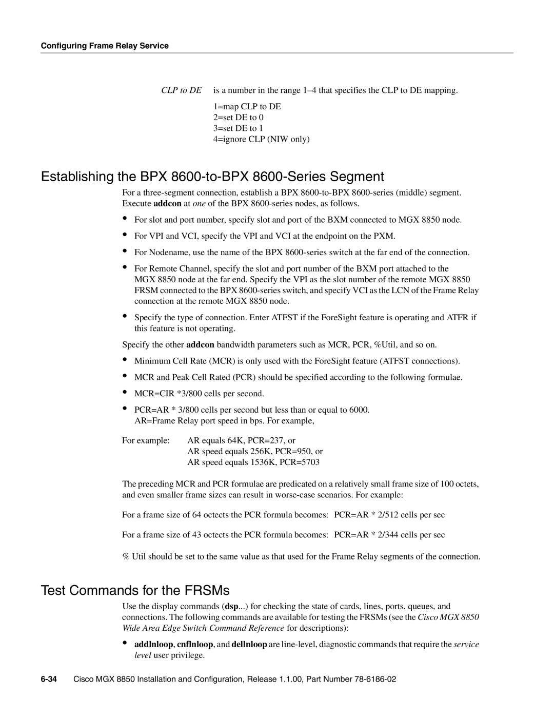 Cisco Systems MGX-FRSM-HS2 manual Establishing the BPX 8600-to-BPX 8600-Series Segment, Test Commands for the FRSMs 