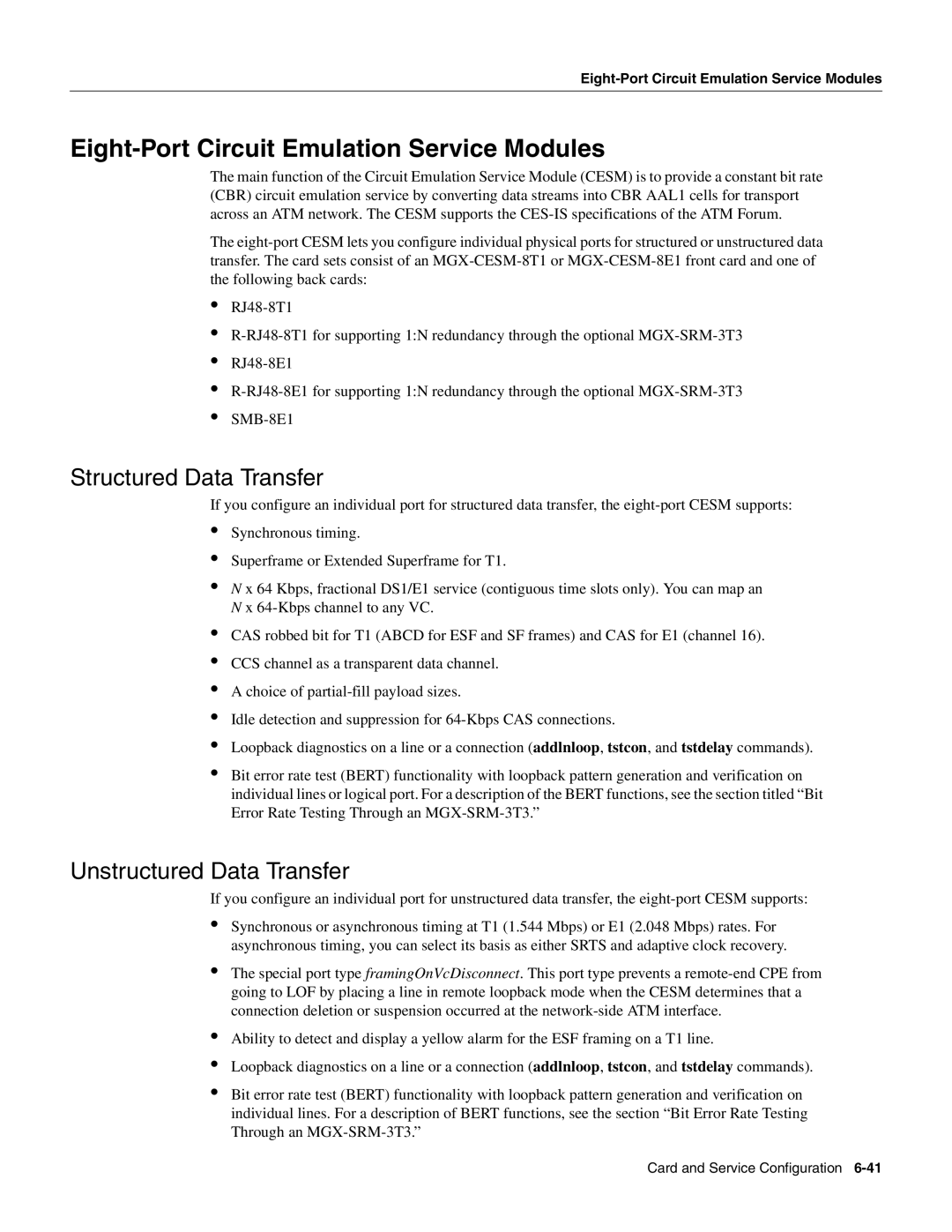 Cisco Systems MGX-FRSM-2T3E3, MGX-FRSM-2CT3 manual Eight-Port Circuit Emulation Service Modules, Structured Data Transfer 