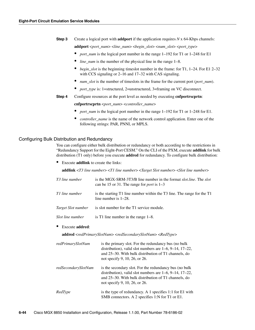 Cisco Systems MGX-FRSM-2T3E3, MGX-FRSM-2CT3, MGX-FRSM-HS2 manual Configuring Bulk Distribution and Redundancy 