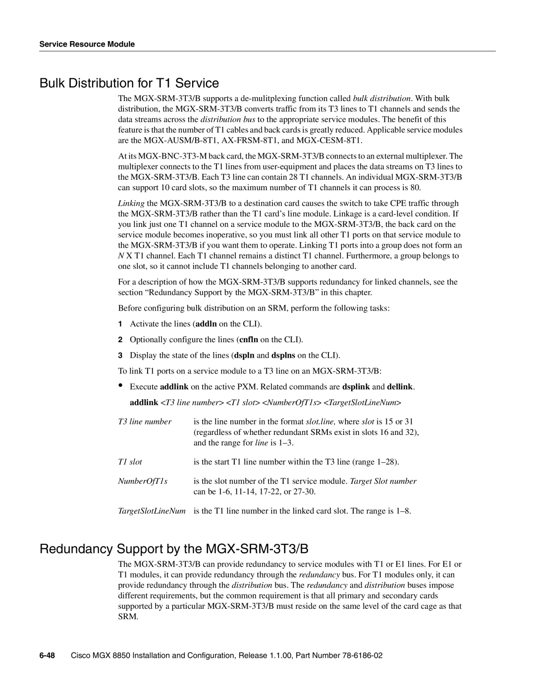 Cisco Systems MGX-FRSM-2CT3, MGX-FRSM-HS2 manual Bulk Distribution for T1 Service, Redundancy Support by the MGX-SRM-3T3/B 