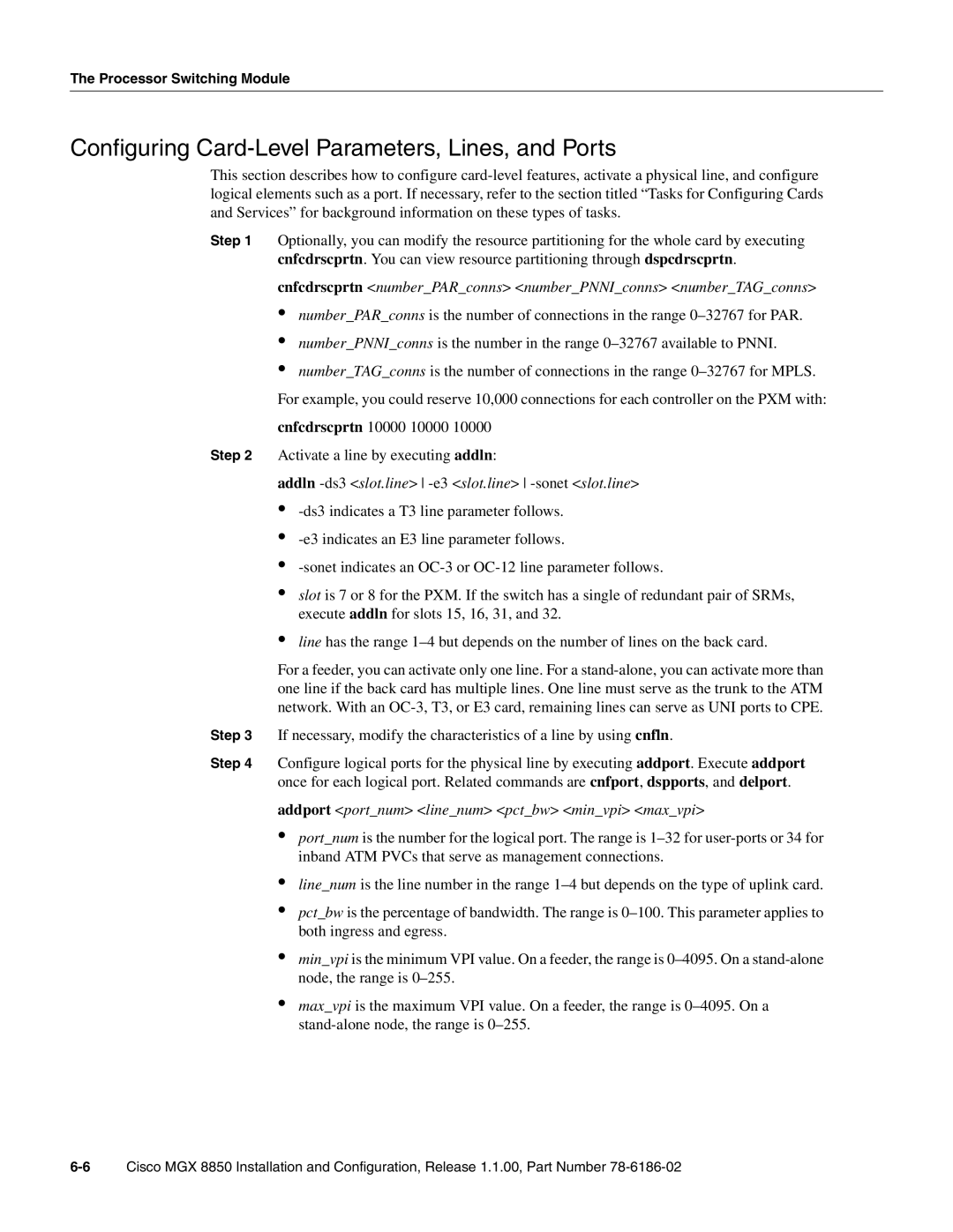 Cisco Systems MGX-FRSM-2CT3, MGX-FRSM-HS2, MGX-FRSM-2T3E3 manual Configuring Card-Level Parameters, Lines, and Ports 