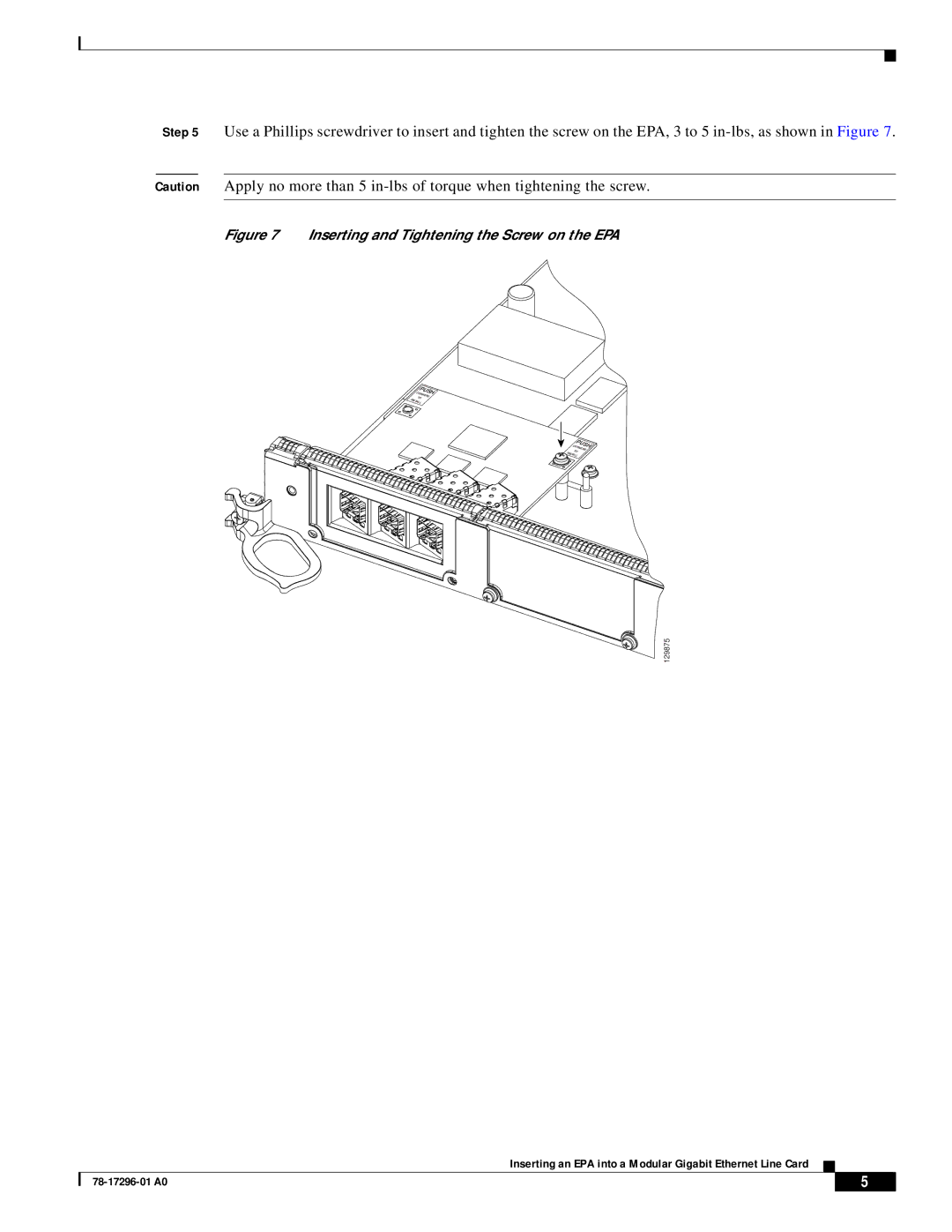 Cisco Systems Modular Gigabit Ethernet Line Card I manual Inserting and Tightening the Screw on the EPA 