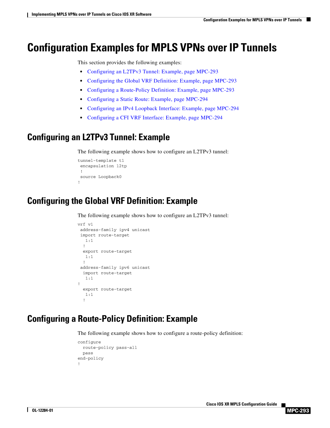 Cisco Systems MPC-273 manual Configuring an L2TPv3 Tunnel Example, Configuring the Global VRF Definition Example, MPC-293 