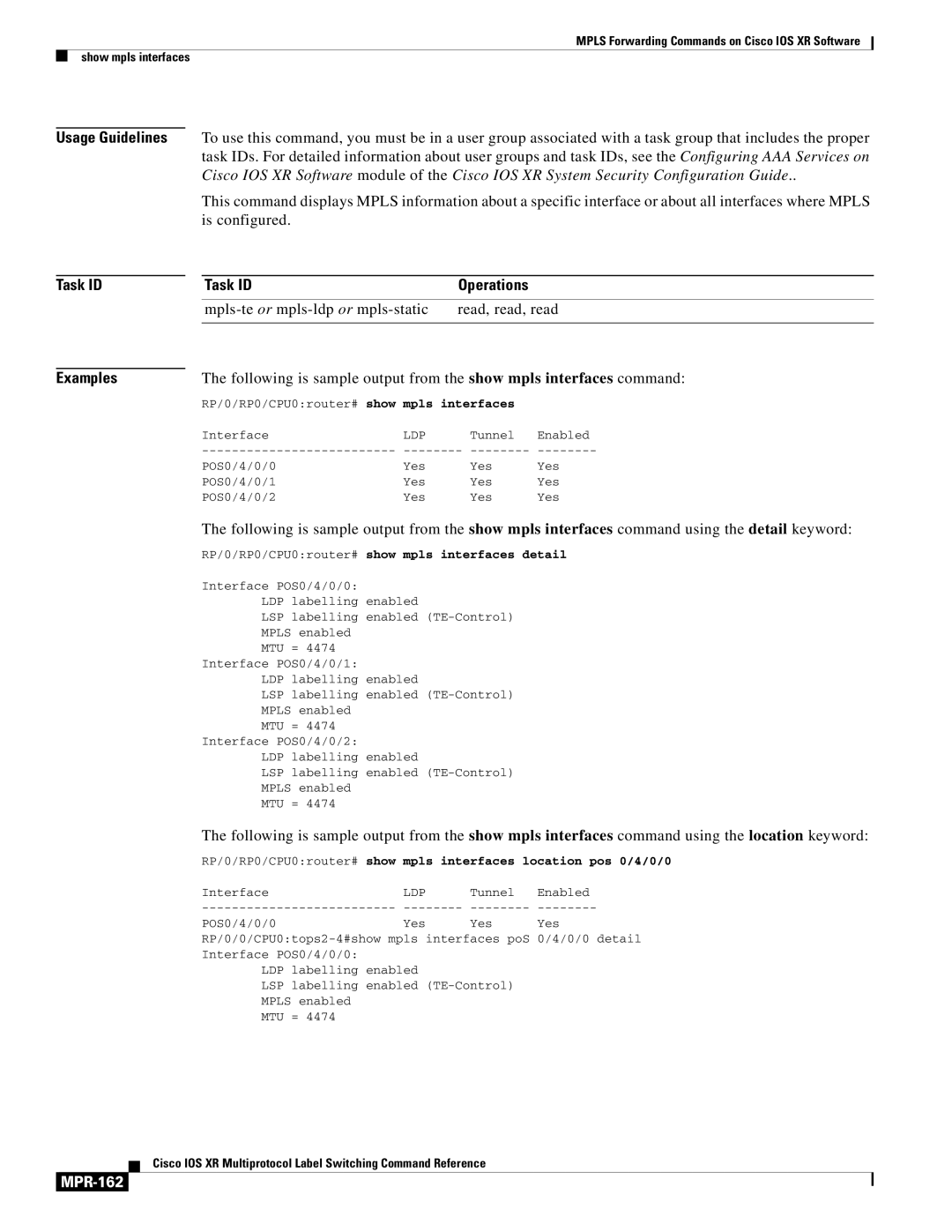 Cisco Systems MPR-151 manual MPR-162, RP/0/RP0/CPU0router# show mpls interfaces detail 