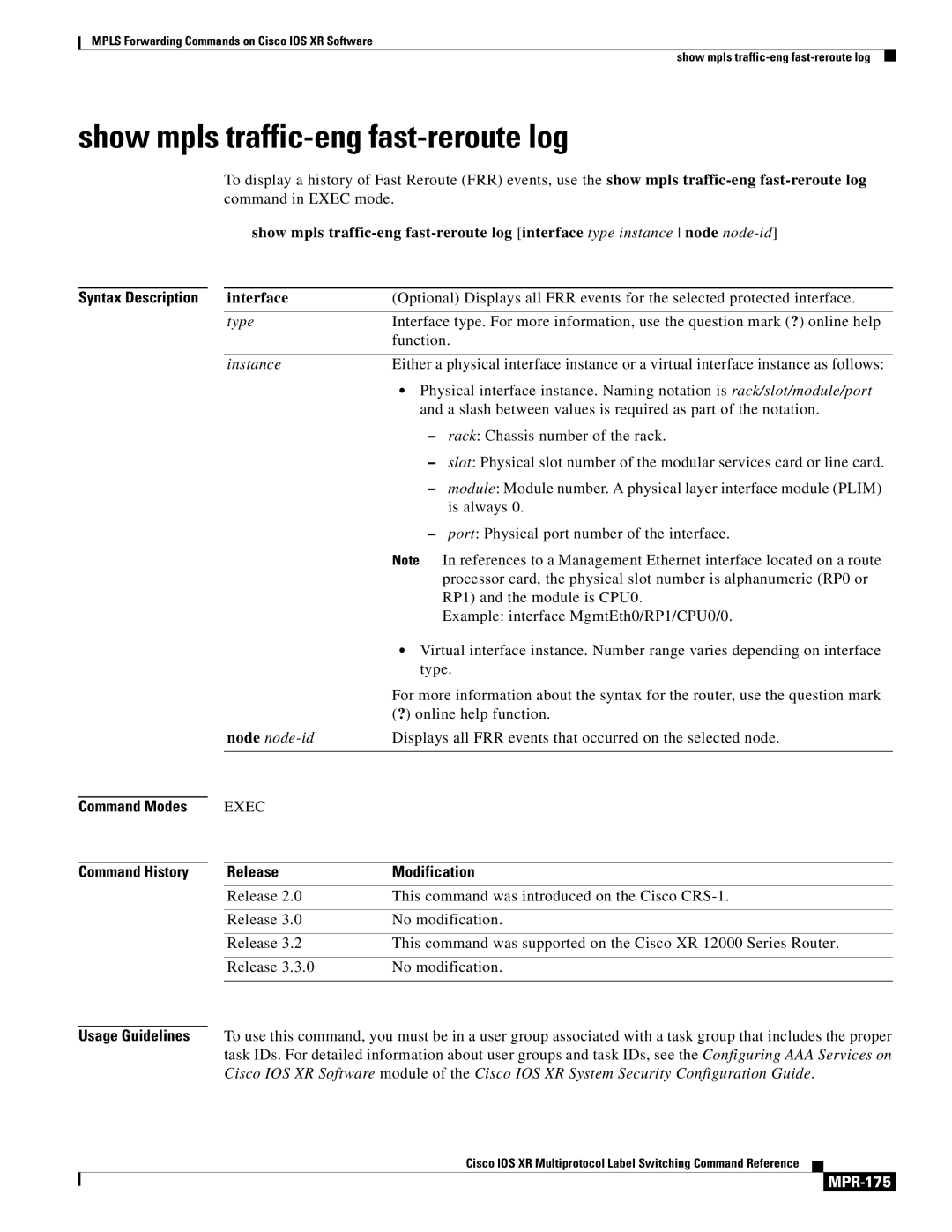 Cisco Systems MPR-151 manual Show mpls traffic-eng fast-reroute log, MPR-175 