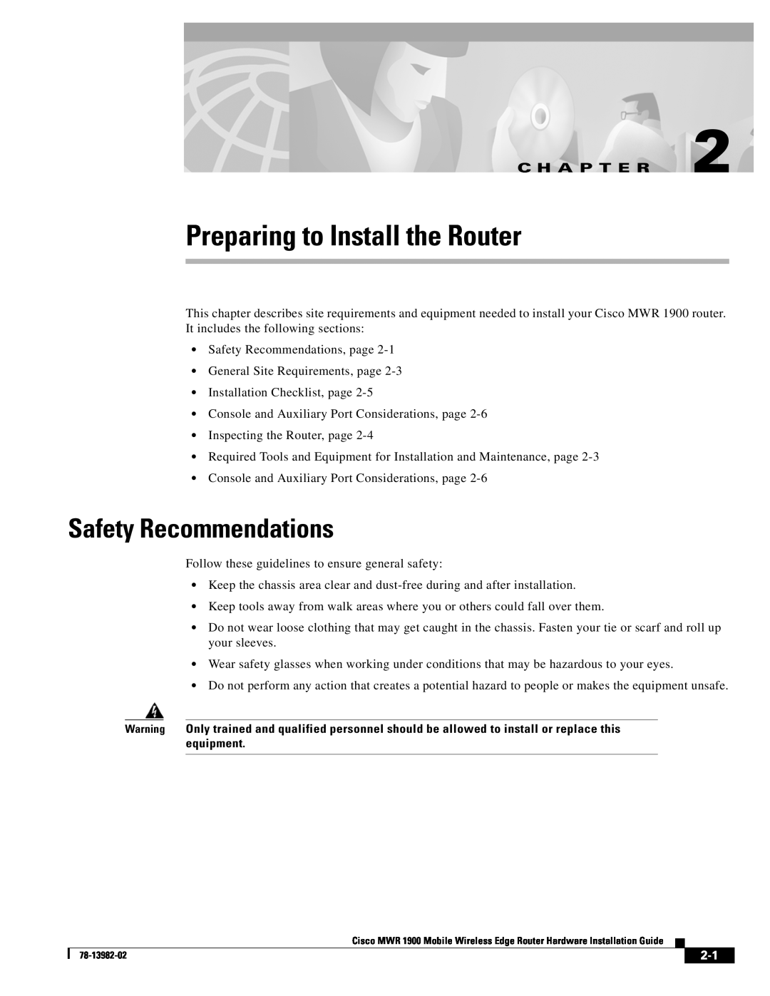 Cisco Systems MWR 1900 manual Preparing to Install the Router, Safety Recommendations, C H A P T E R 