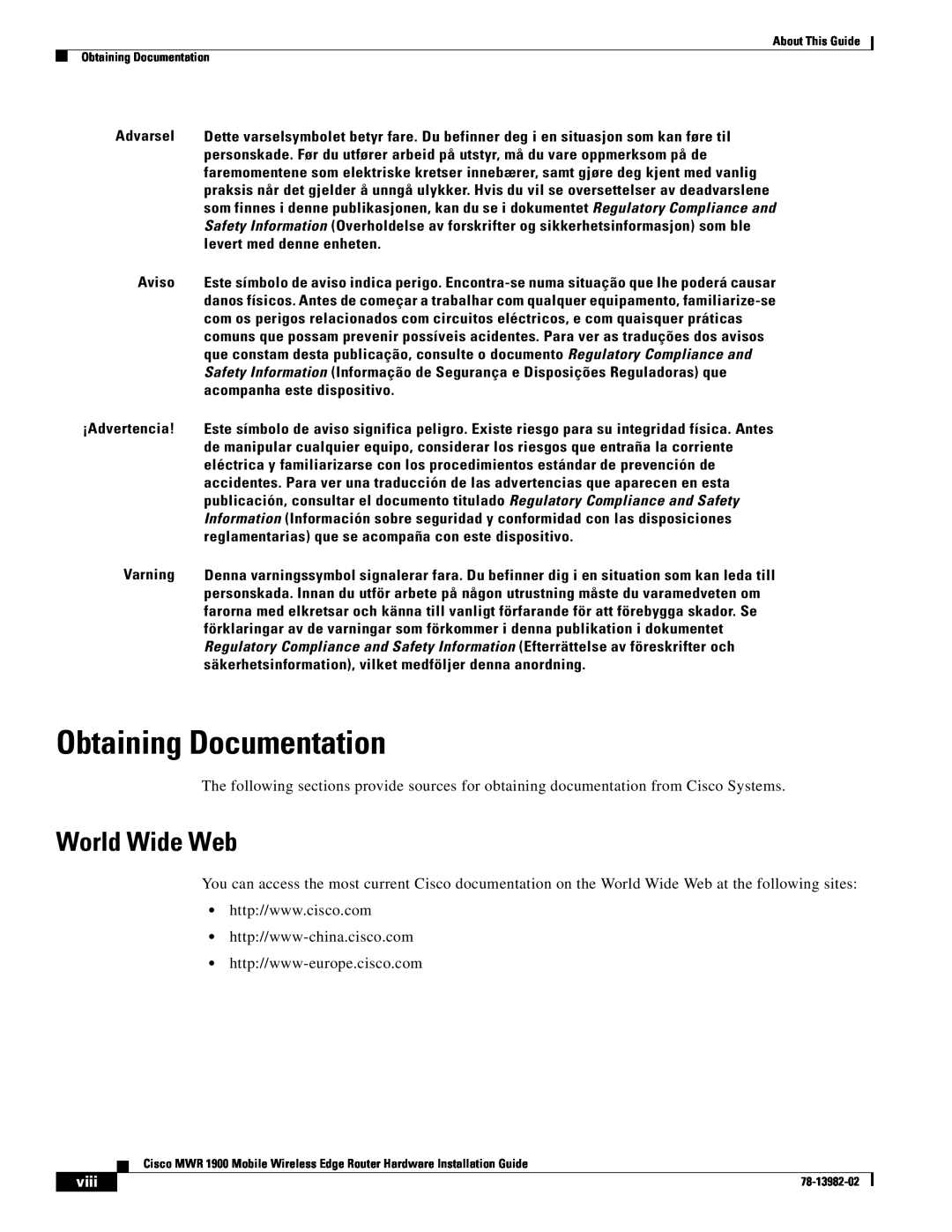 Cisco Systems MWR 1900 manual Obtaining Documentation, World Wide Web, viii 