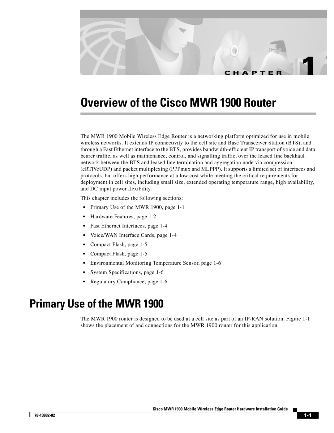 Cisco Systems manual Overview of the Cisco MWR 1900 Router, Primary Use of the MWR 