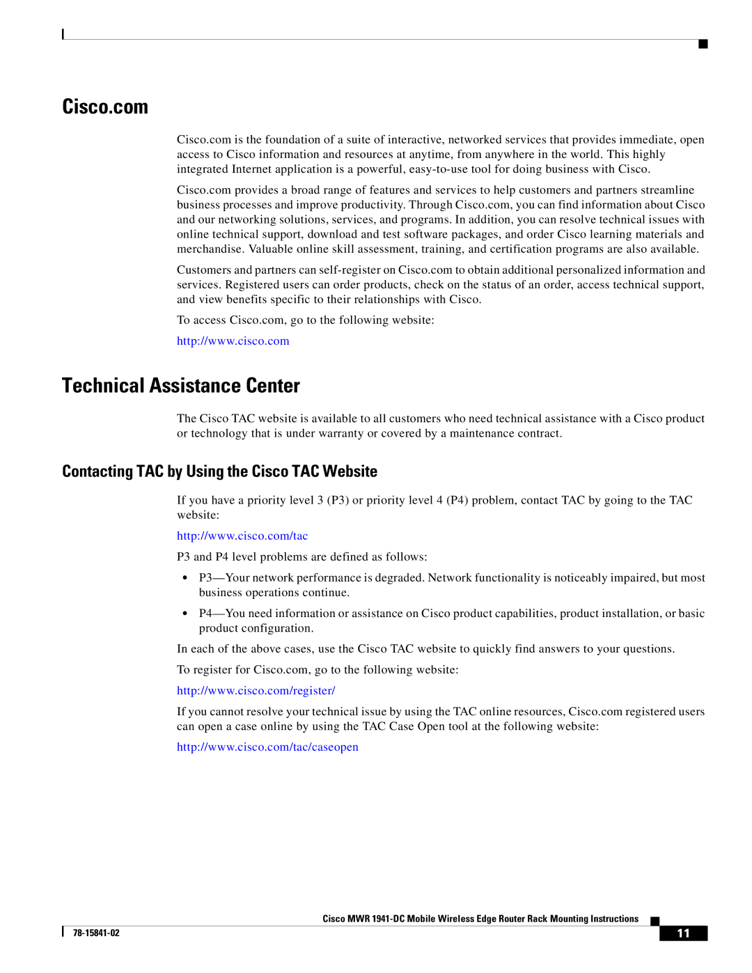 Cisco Systems MWR 1941-DC manual Cisco.com, Technical Assistance Center 