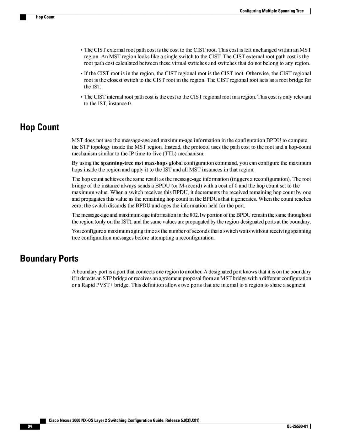 Cisco Systems N3KC3048TP1GE, N3KC3064TFAL3 manual Hop Count, Boundary Ports 