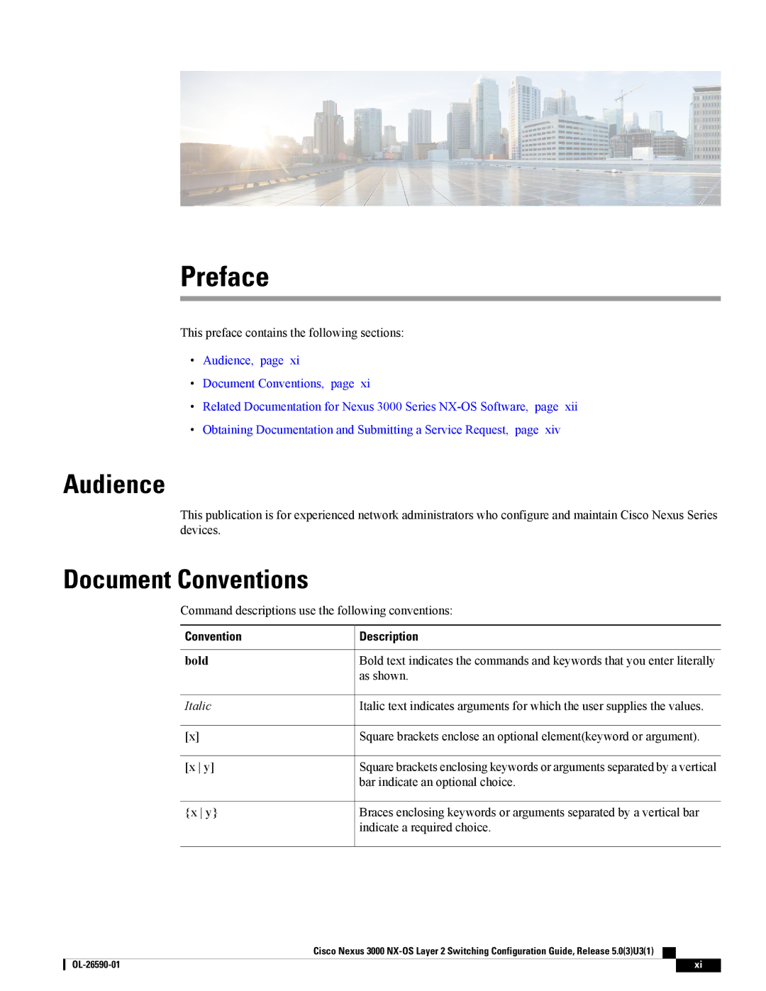 Cisco Systems N3KC3064TFAL3, N3KC3048TP1GE manual Preface, Audience, Document Conventions, Convention Description, Bold 