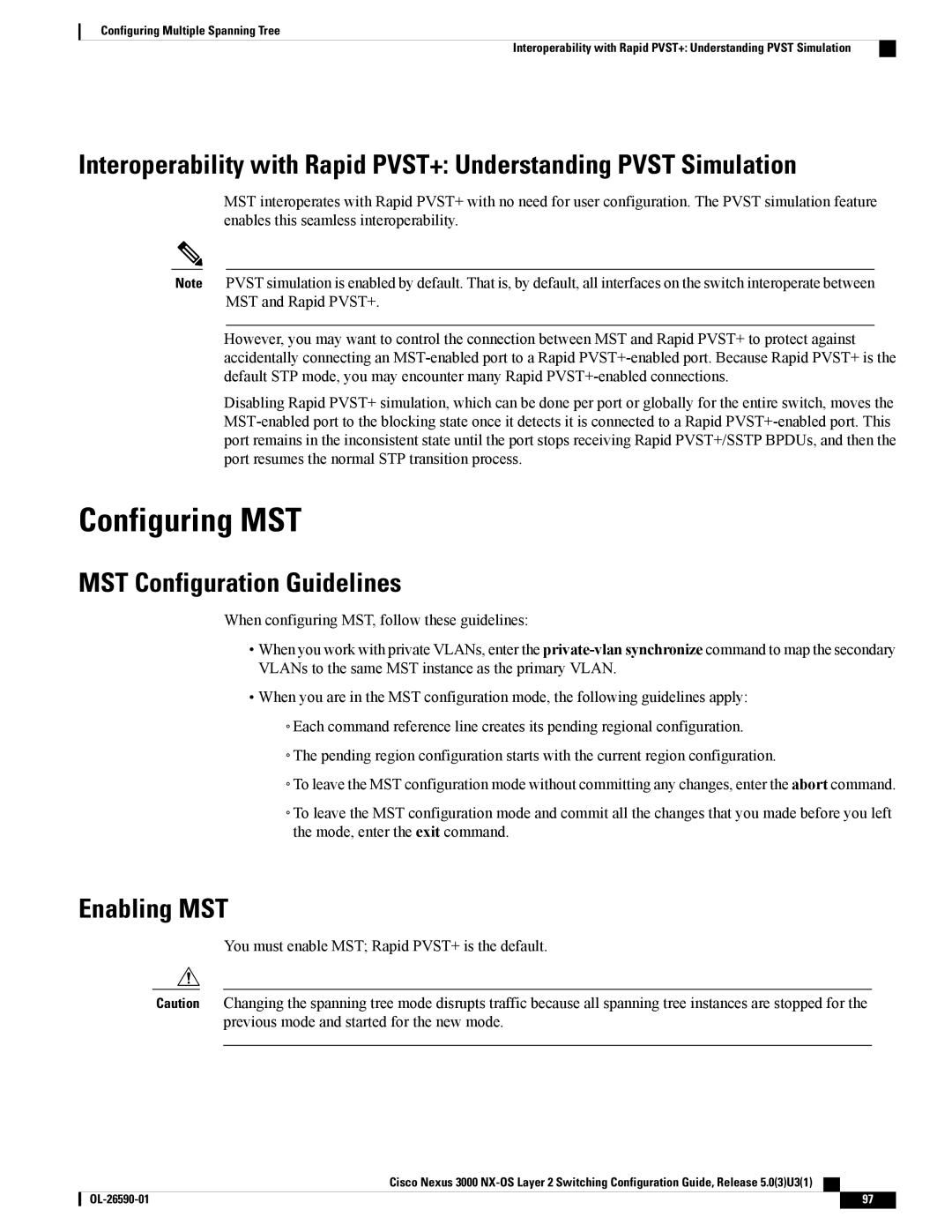 Cisco Systems N3KC3064TFAL3, N3KC3048TP1GE manual Configuring MST, MST Configuration Guidelines, Enabling MST 