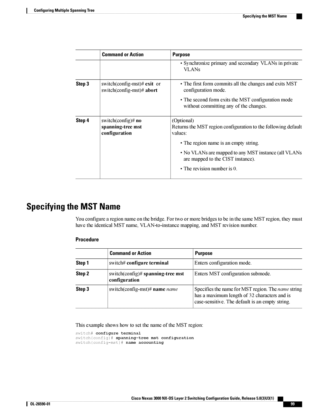 Cisco Systems N3KC3064TFAL3, N3KC3048TP1GE Specifying the MST Name, Spanning-tree mst, Switchconfig# spanning-tree mst 