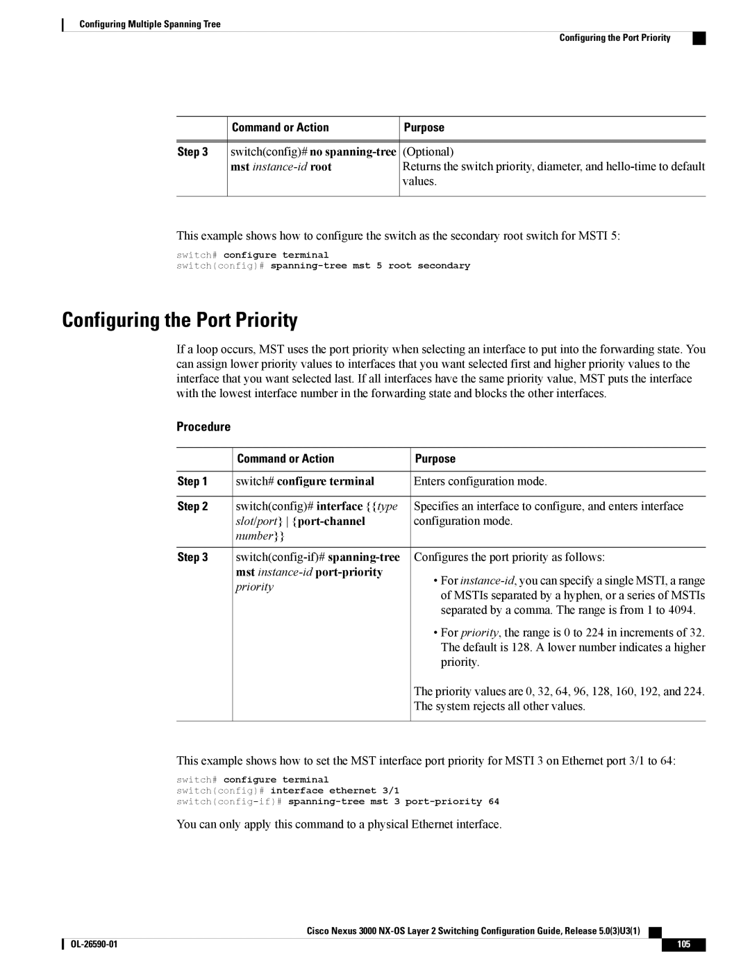 Cisco Systems N3KC3064TFAL3 Configuring the Port Priority, Switchconfig# no spanning-tree Optional, Mst instance-id root 
