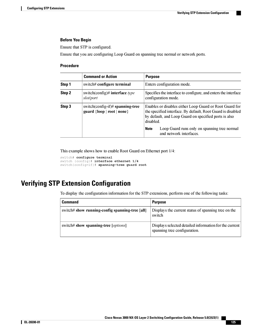 Cisco Systems N3KC3064TFAL3, N3KC3048TP1GE manual Verifying STP Extension Configuration, Guard loop root none 