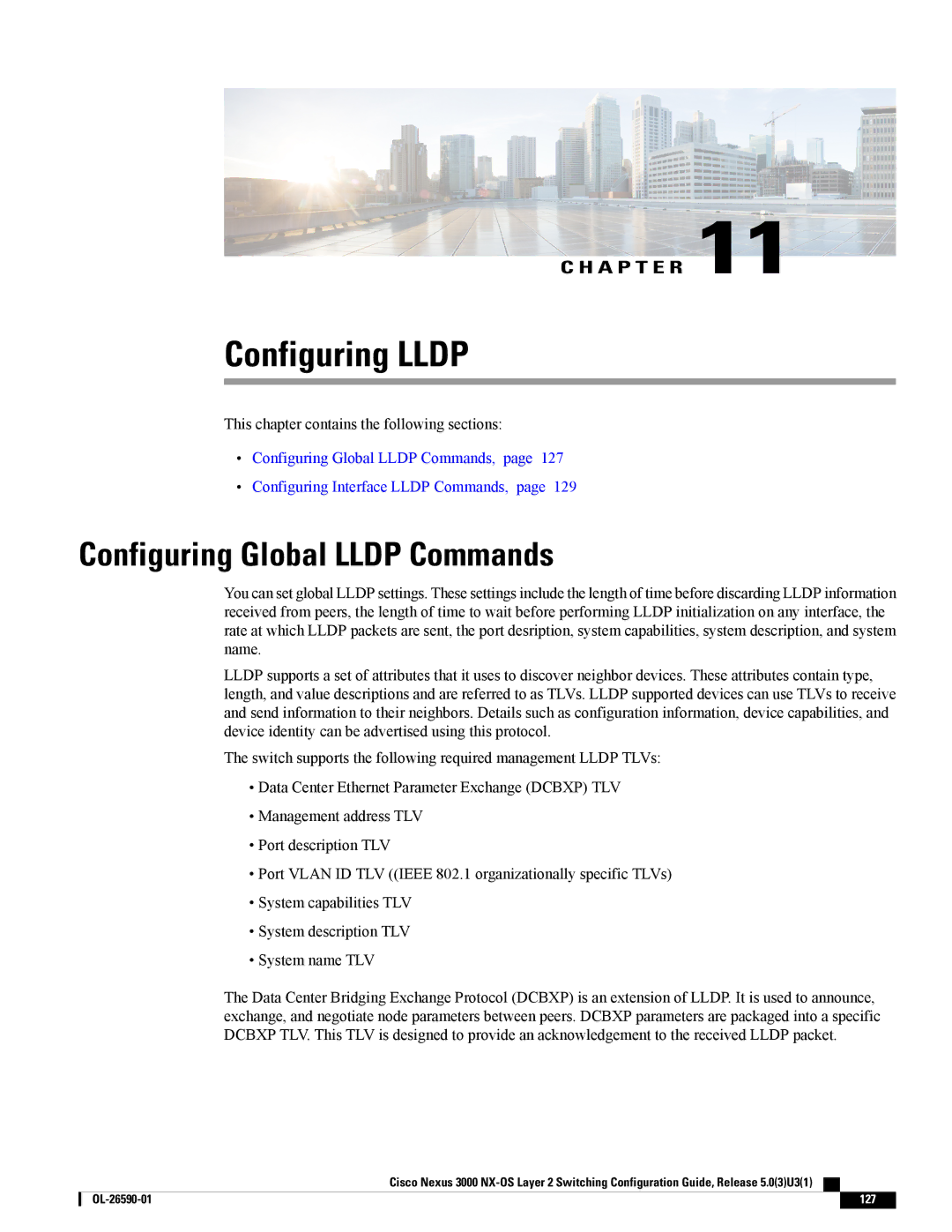 Cisco Systems N3KC3064TFAL3, N3KC3048TP1GE manual Configuring Lldp, Configuring Global Lldp Commands 