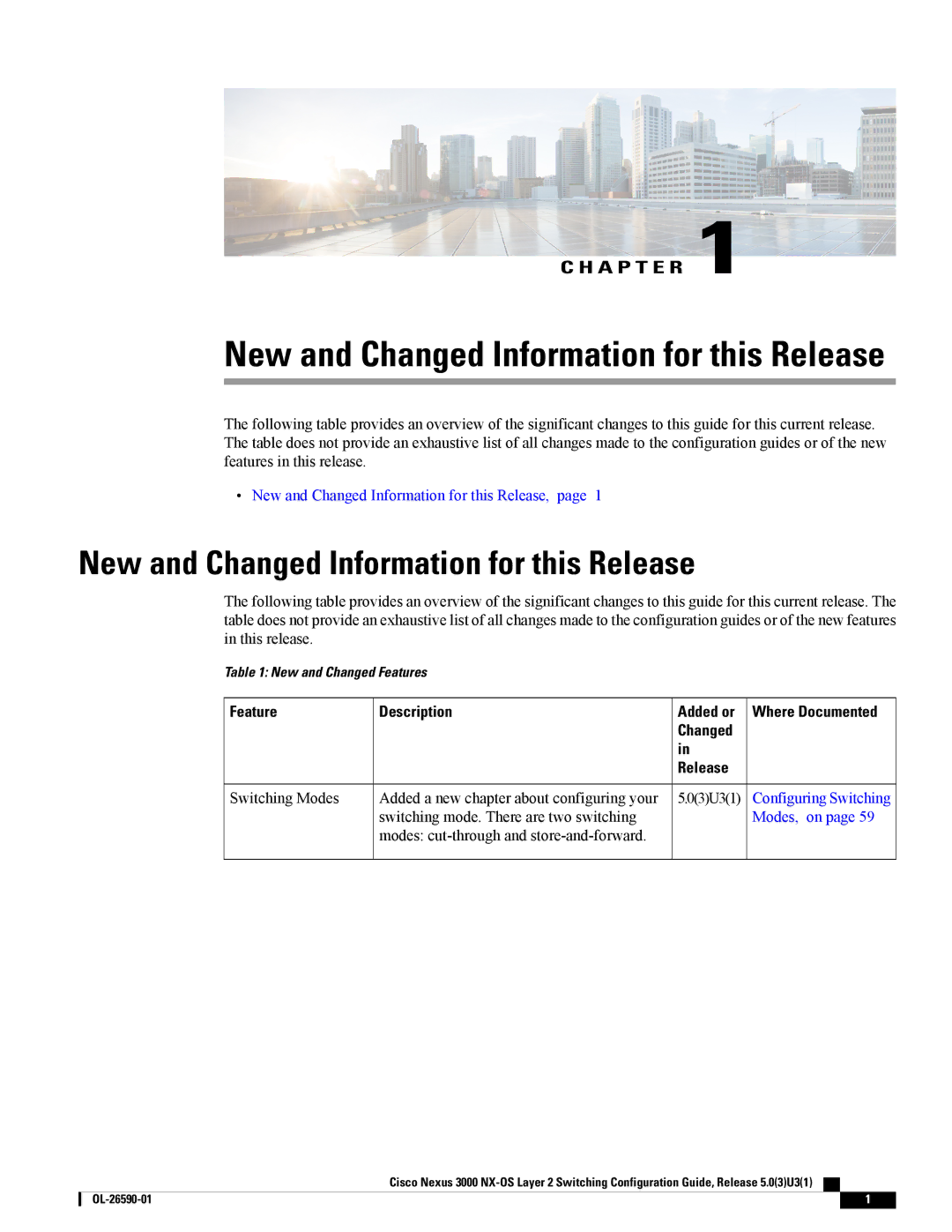 Cisco Systems N3KC3064TFAL3 New and Changed Information for this Release, Feature Description Added or, Changed Release 