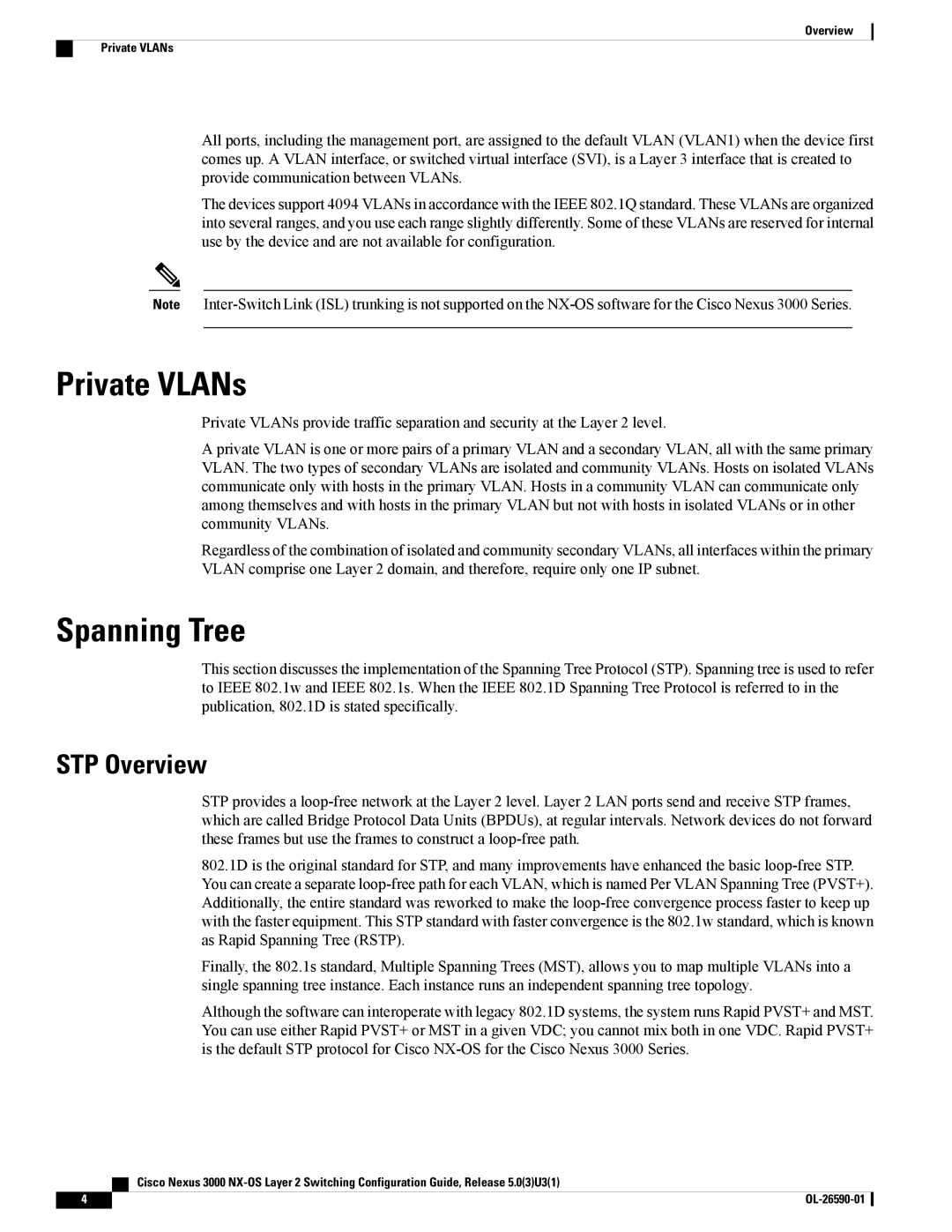 Cisco Systems N3KC3048TP1GE, N3KC3064TFAL3 manual Private VLANs, Spanning Tree, STP Overview 