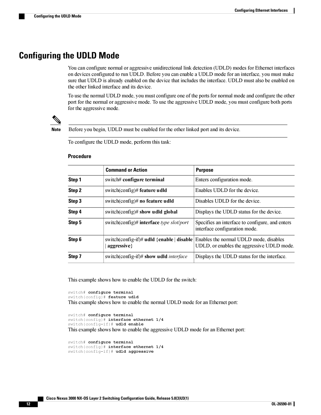 Cisco Systems N3KC3048TP1GE manual Configuring the Udld Mode, Command or Action Purpose Step, Switch# configure terminal 