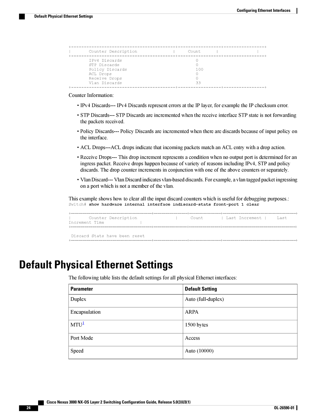 Cisco Systems N3KC3048TP1GE, N3KC3064TFAL3 manual Default Physical Ethernet Settings, Parameter Default Setting 