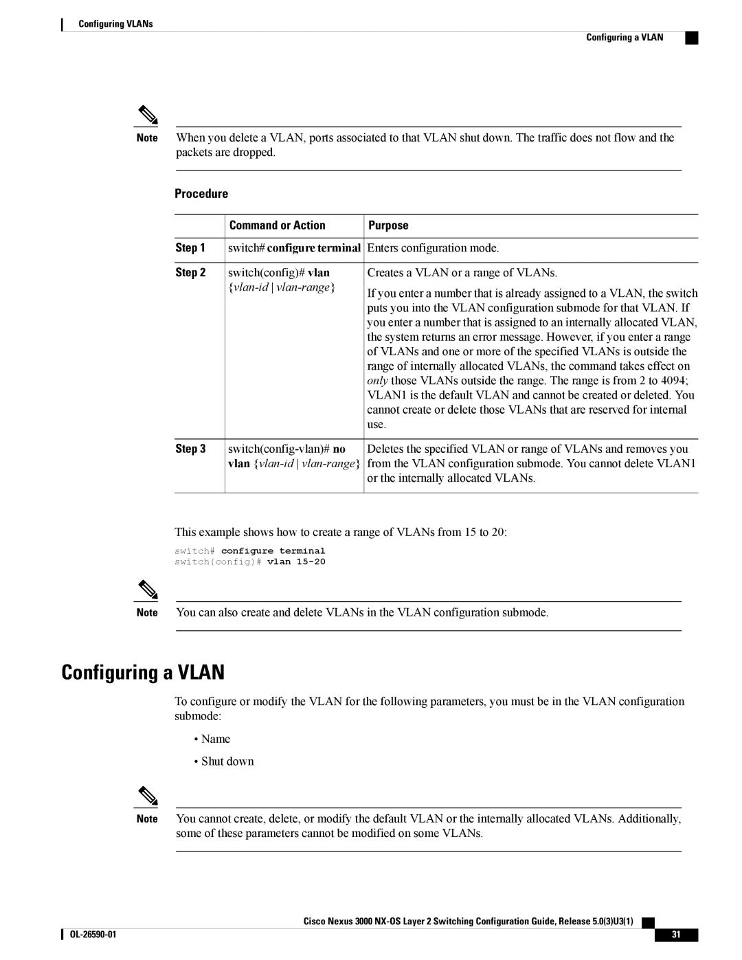 Cisco Systems N3KC3064TFAL3, N3KC3048TP1GE manual Configuring a Vlan, Vlan-id vlan-range, Vlan vlan-id vlan-range 