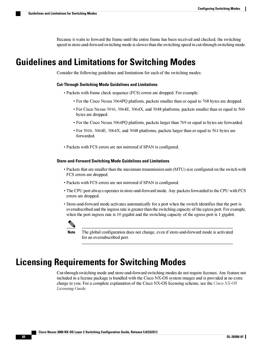 Cisco Systems N3KC3048TP1GE Guidelines and Limitations for Switching Modes, Licensing Requirements for Switching Modes 