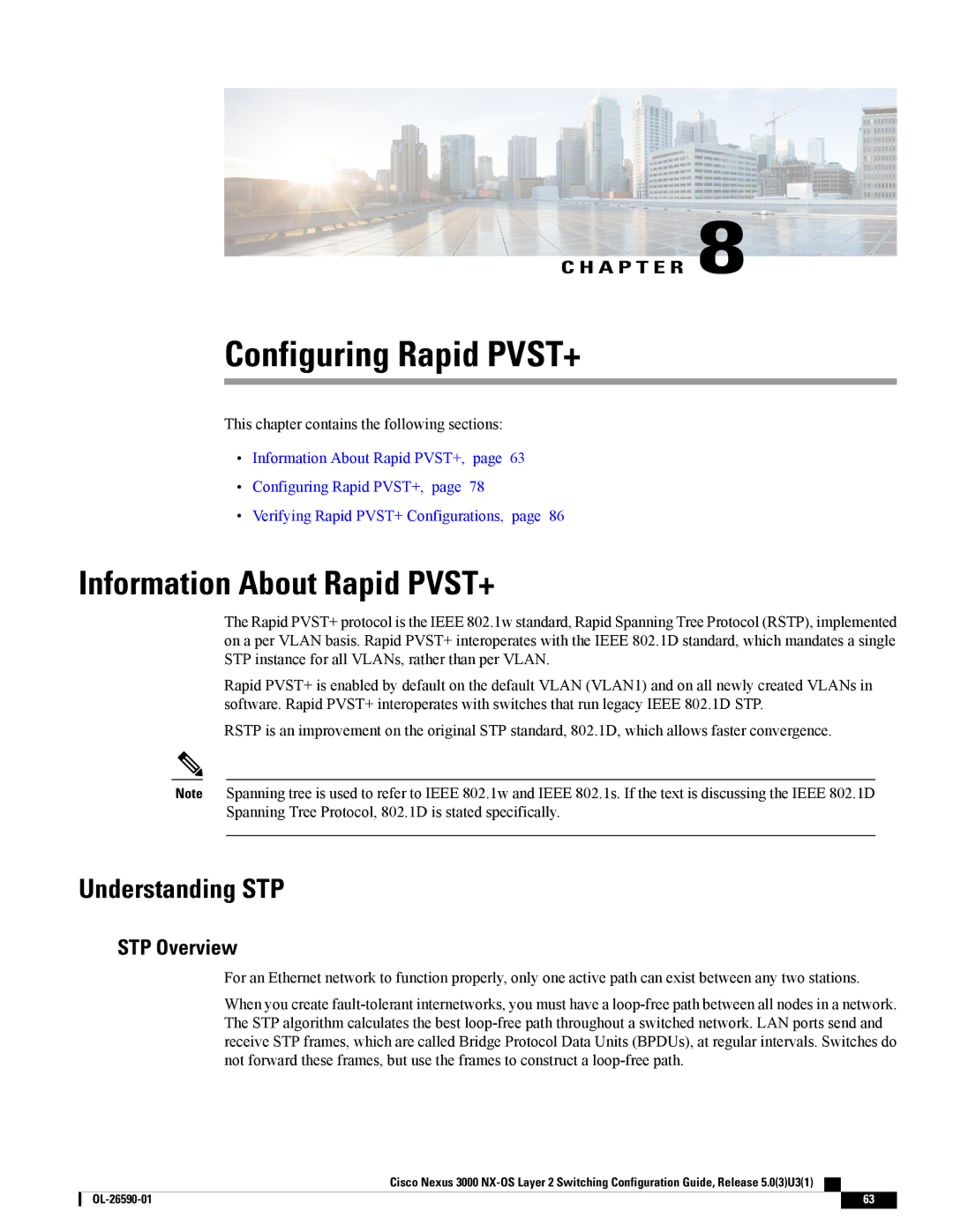 Cisco Systems N3KC3064TFAL3 manual Configuring Rapid PVST+, Information About Rapid PVST+, Understanding STP, STP Overview 