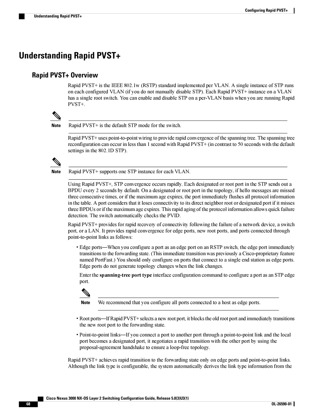 Cisco Systems N3KC3048TP1GE, N3KC3064TFAL3 manual Understanding Rapid PVST+, Rapid PVST+ Overview 