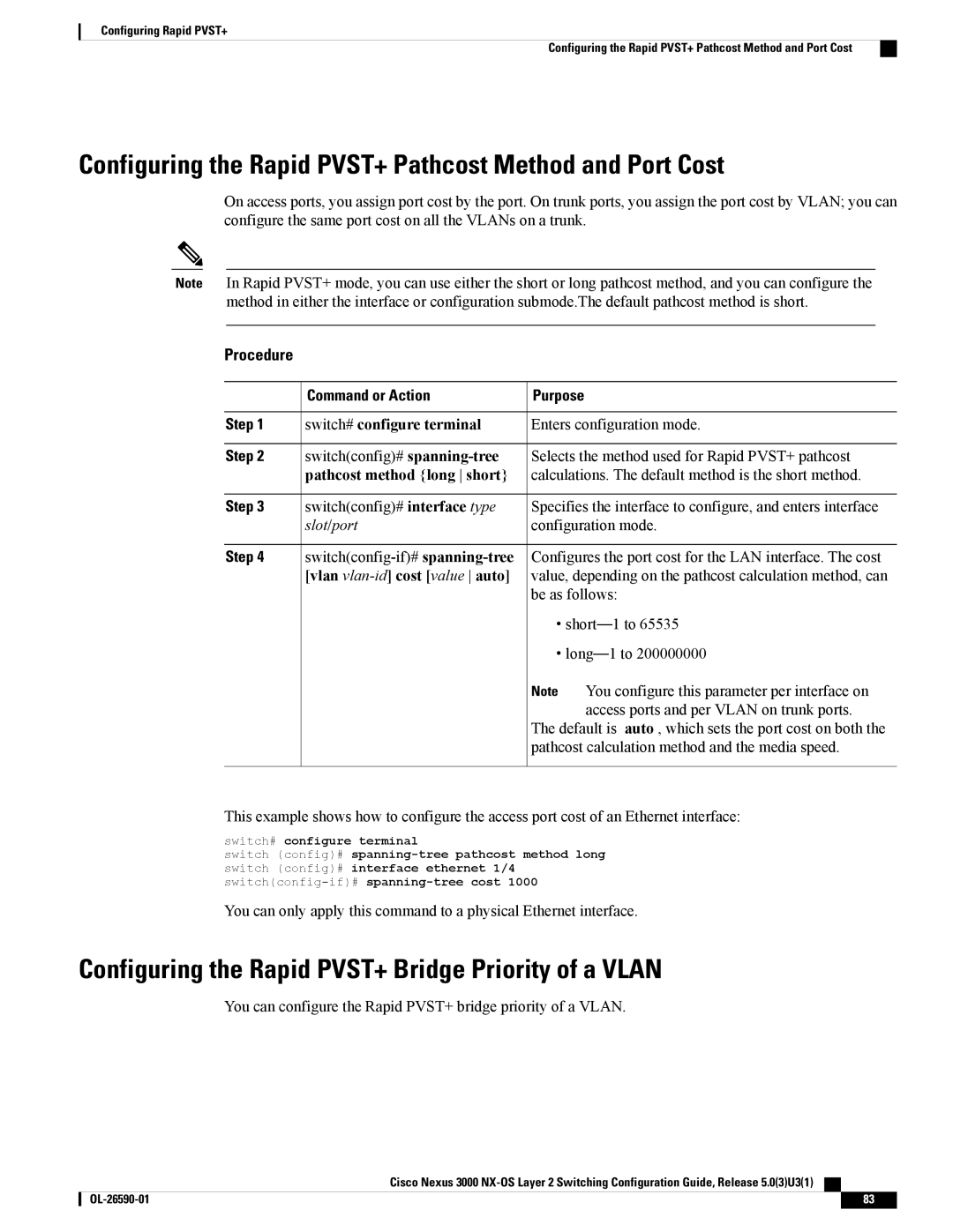 Cisco Systems N3KC3064TFAL3 manual Configuring the Rapid PVST+ Pathcost Method and Port Cost, Pathcost method long short 