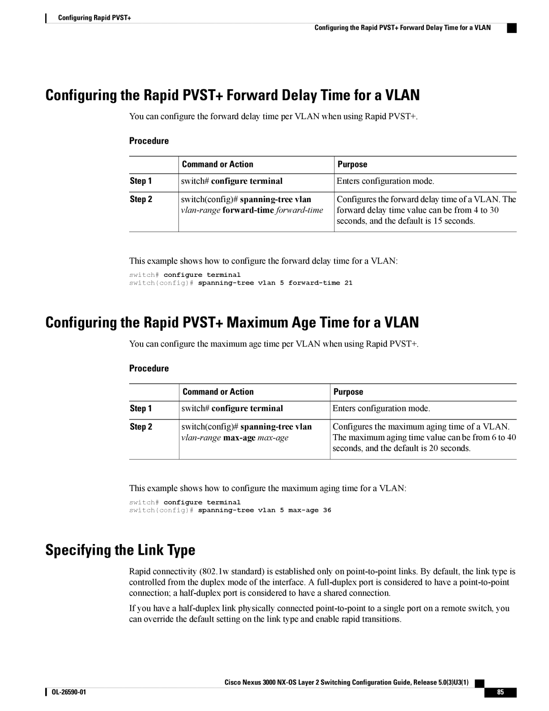 Cisco Systems N3KC3064TFAL3 manual Configuring the Rapid PVST+ Forward Delay Time for a Vlan, Specifying the Link Type 