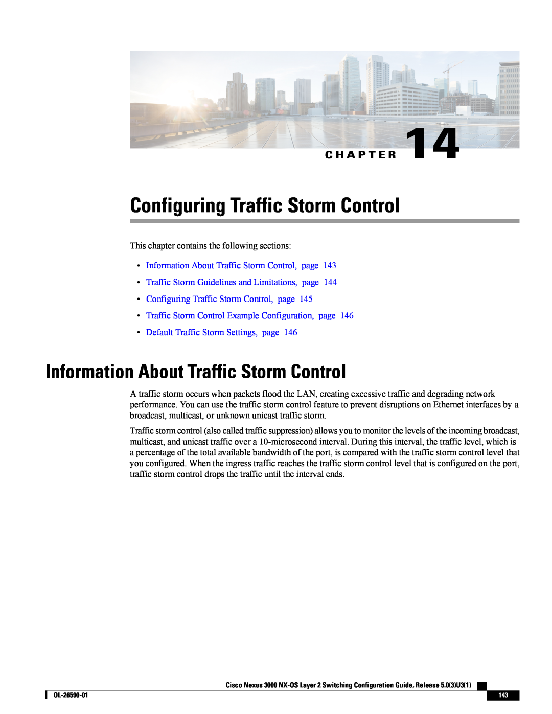 Cisco Systems N3KC3064TFAL3 Configuring Traffic Storm Control, Information About Traffic Storm Control, C H A P T E R 