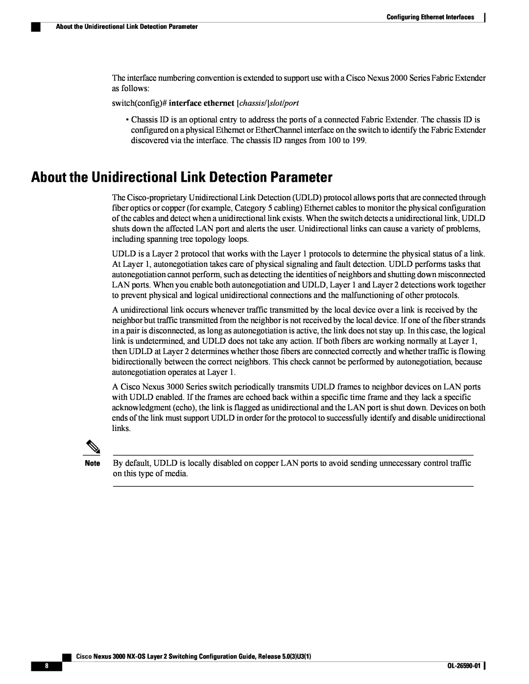 Cisco Systems N3KC3048TP1GE, N3KC3064TFAL3 manual About the Unidirectional Link Detection Parameter 