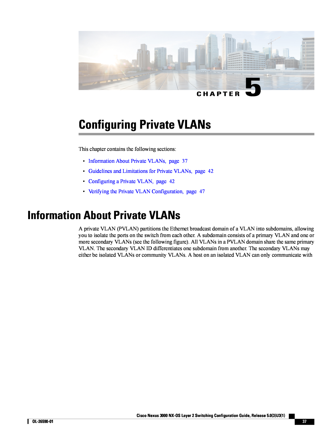 Cisco Systems N3KC3064TFAL3 Configuring Private VLANs, Information About Private VLANs, Configuring a Private VLAN, page 