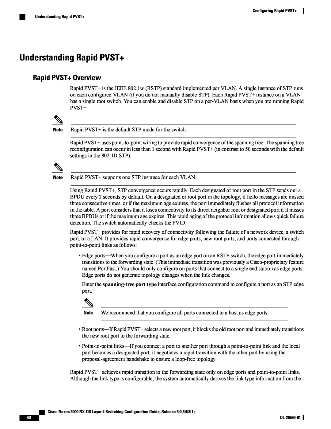 Cisco Systems N3KC3048TP1GE, N3KC3064TFAL3 manual Understanding Rapid PVST+, Rapid PVST+ Overview 
