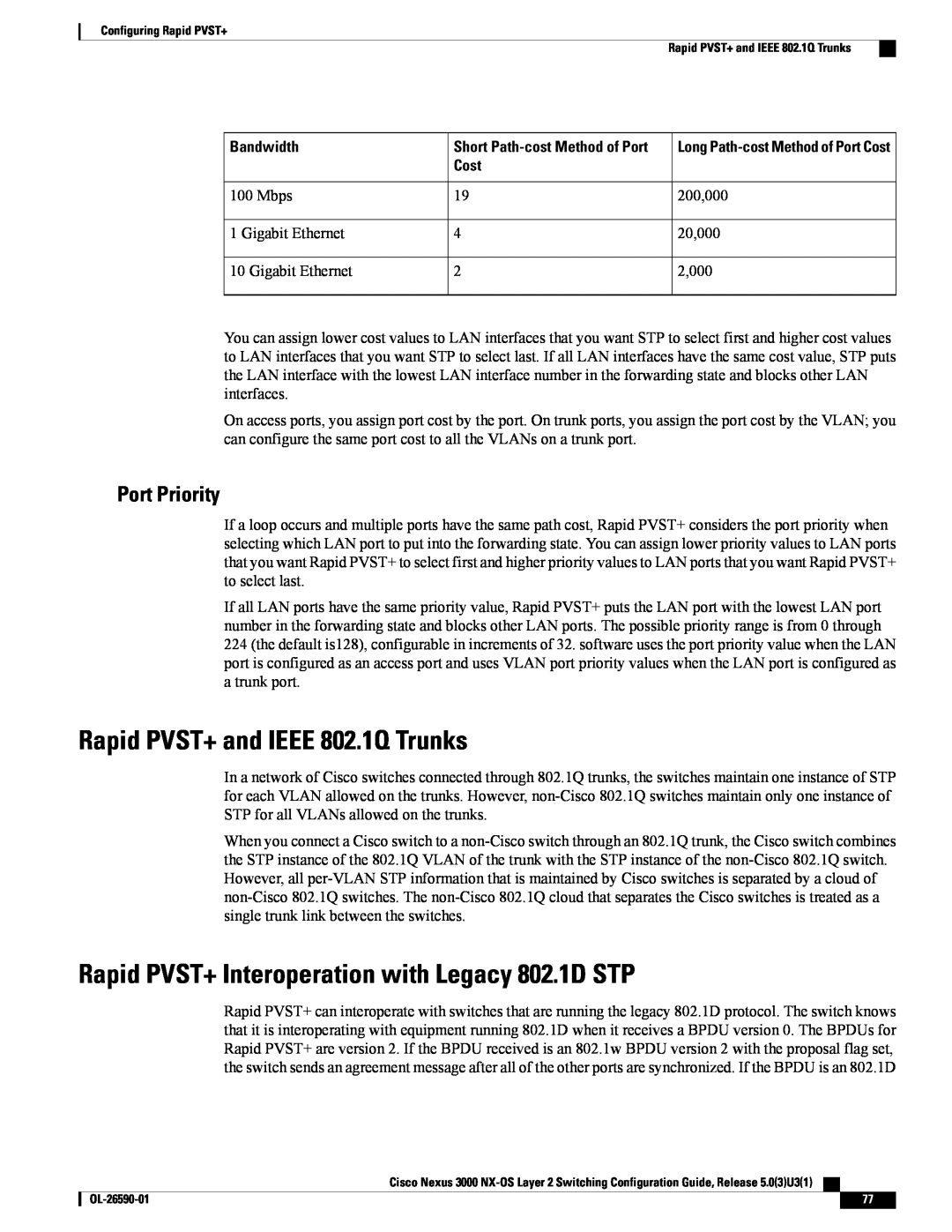Cisco Systems N3KC3064TFAL3 Rapid PVST+ and IEEE 802.1Q Trunks, Rapid PVST+ Interoperation with Legacy 802.1D STP, Cost 