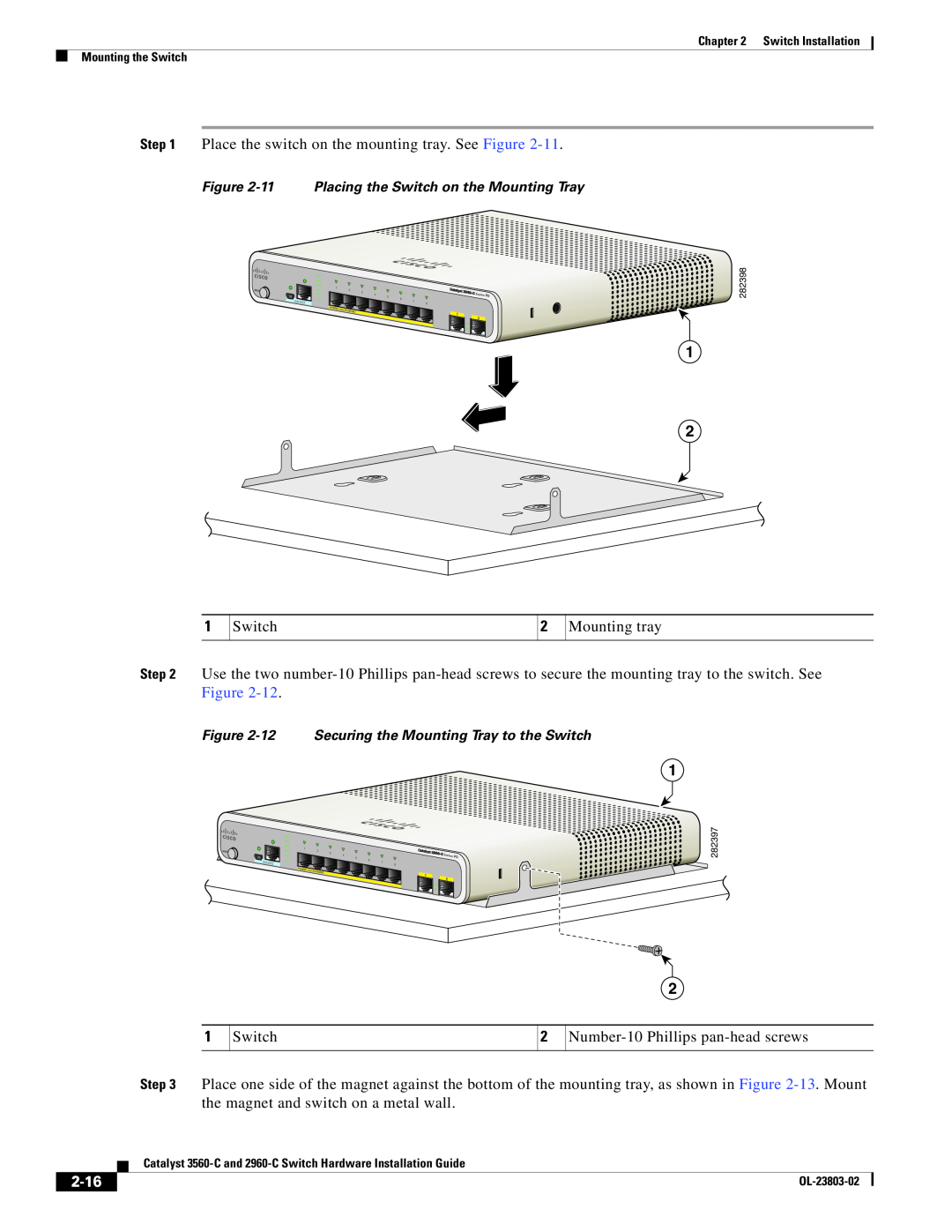 Cisco Systems N55M4Q manual 2-16, 11 Placing the Switch on the Mounting Tray, 12 Securing the Mounting Tray to the Switch 