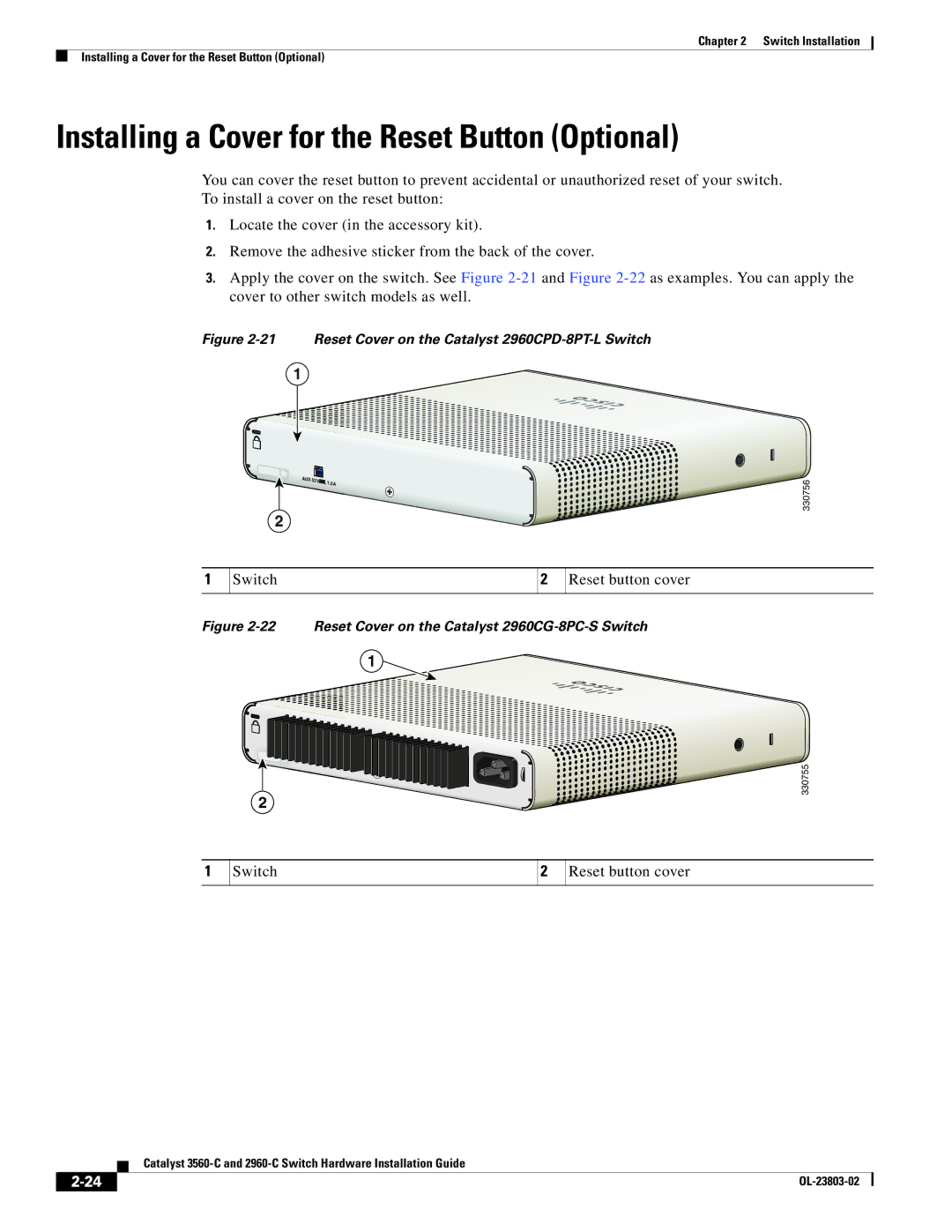 Cisco Systems N55M4Q Installing a Cover for the Reset Button Optional, Reset Cover on the Catalyst 2960CPD-8PT-L Switch 