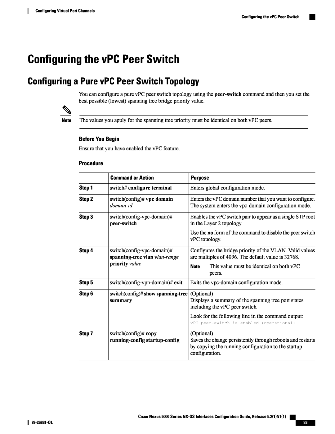 Cisco Systems N5KC5596TFA manual Configuring the vPC Peer Switch, Configuring a Pure vPC Peer Switch Topology, peer-switch 