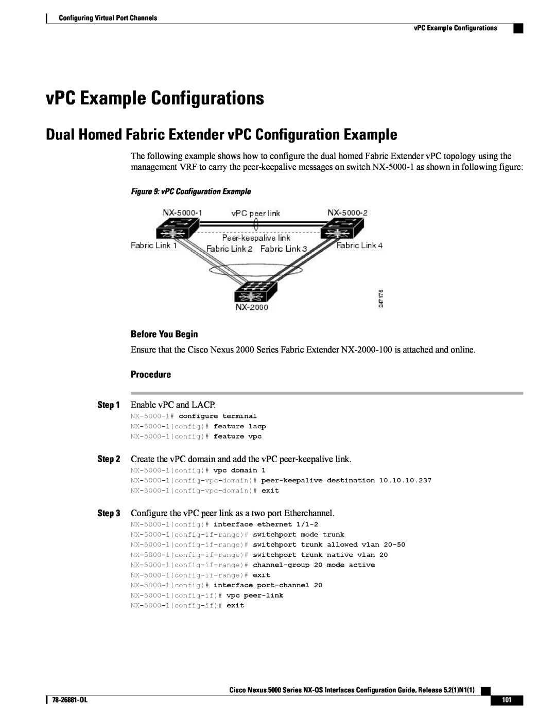 Cisco Systems N5KC5596TFA vPC Example Configurations, Dual Homed Fabric Extender vPC Configuration Example, Procedure 