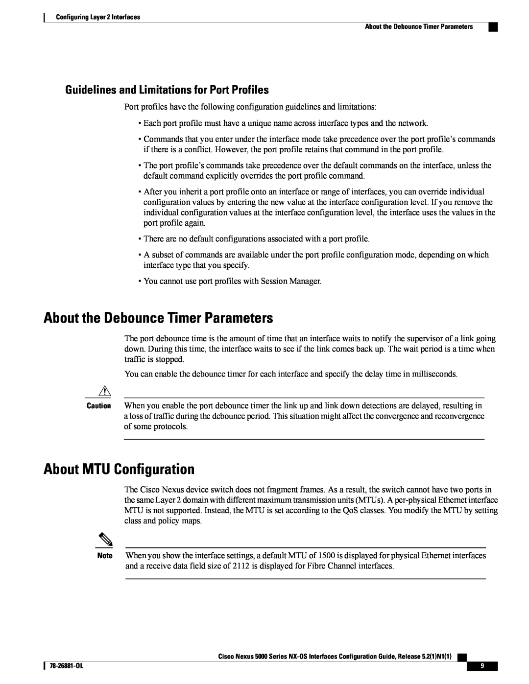 Cisco Systems N5KC5596TFA manual About the Debounce Timer Parameters, About MTU Configuration 