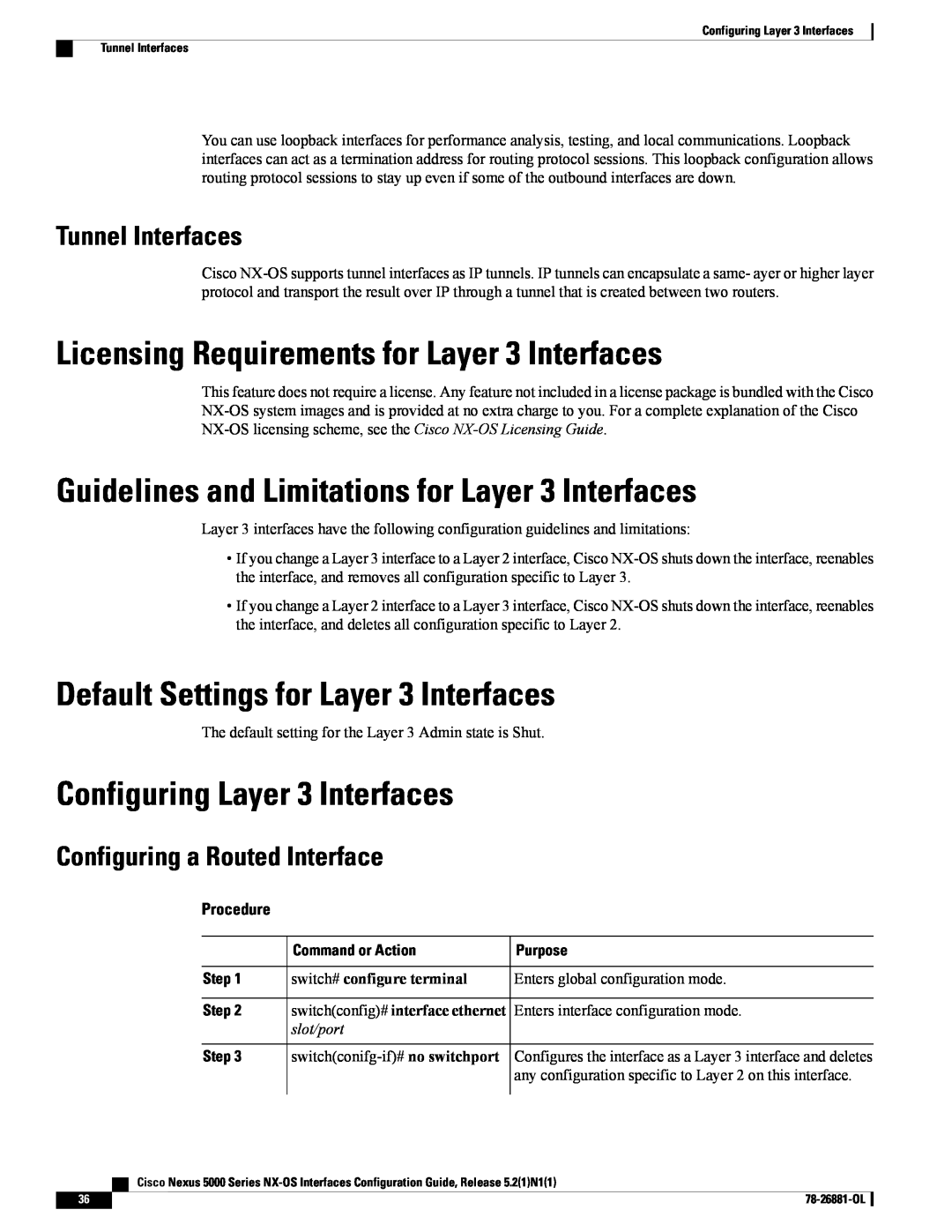 Cisco Systems N5KC5596TFA Licensing Requirements for Layer 3 Interfaces, Guidelines and Limitations for Layer 3 Interfaces 