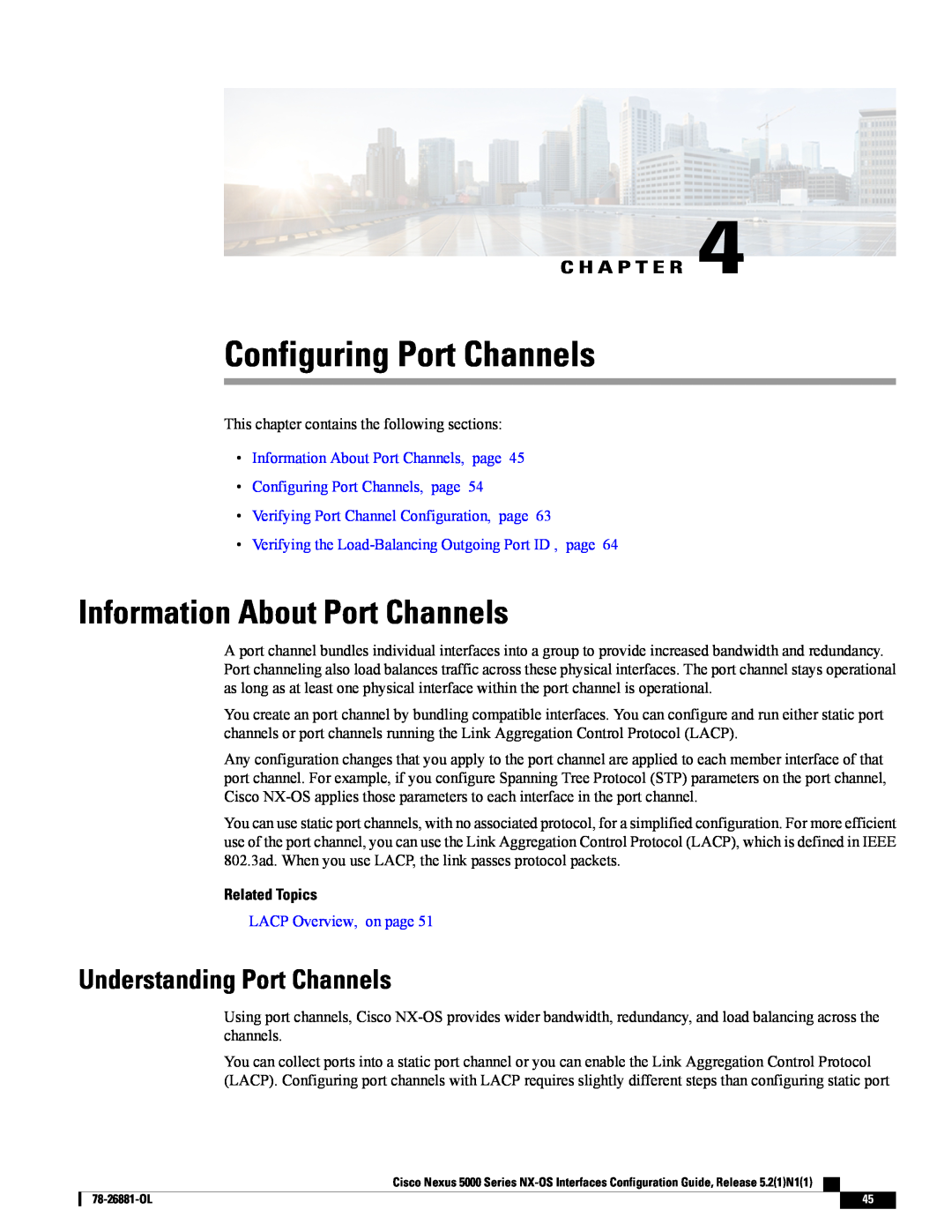 Cisco Systems N5KC5596TFA manual Configuring Port Channels, Information About Port Channels, Understanding Port Channels 