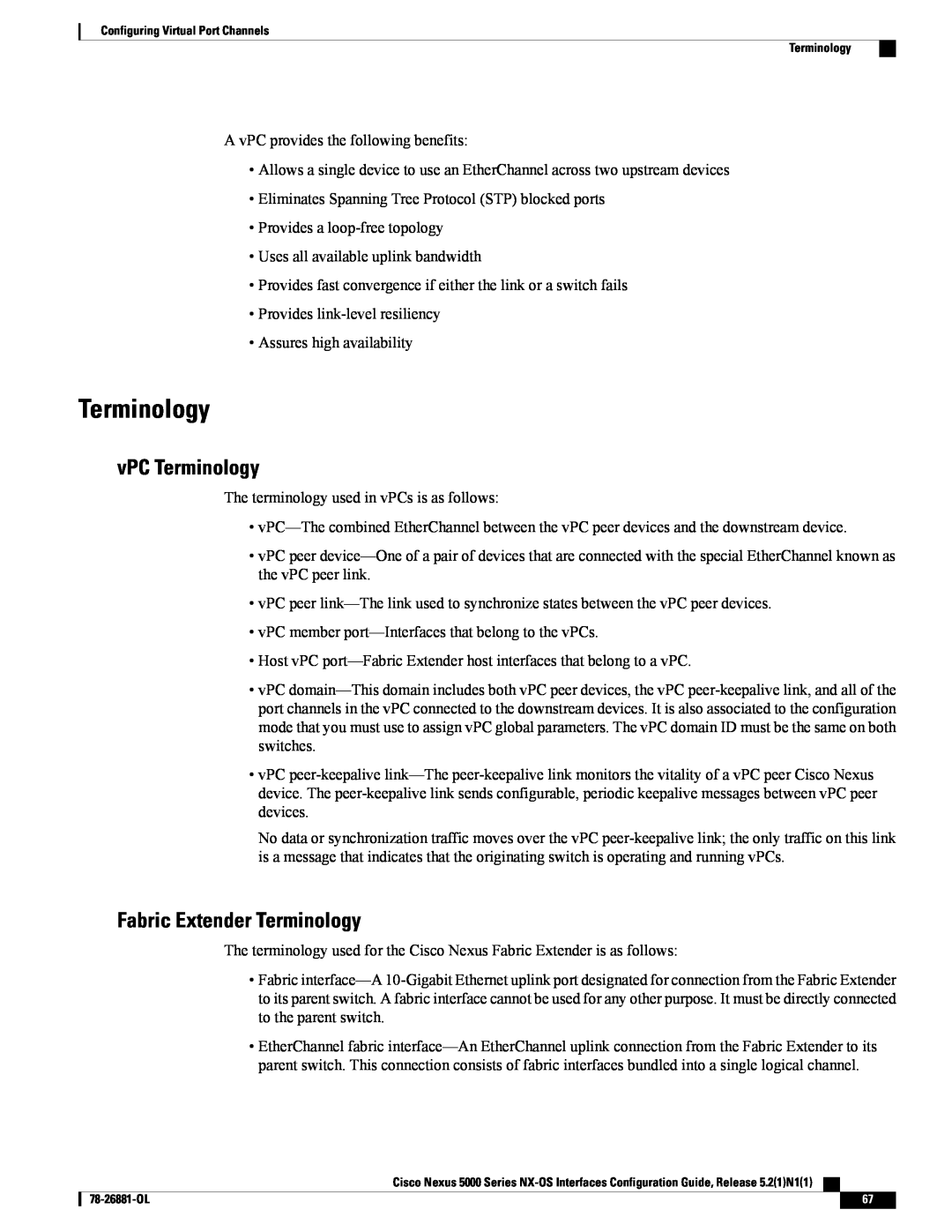 Cisco Systems N5KC5596TFA manual vPC Terminology, Fabric Extender Terminology 