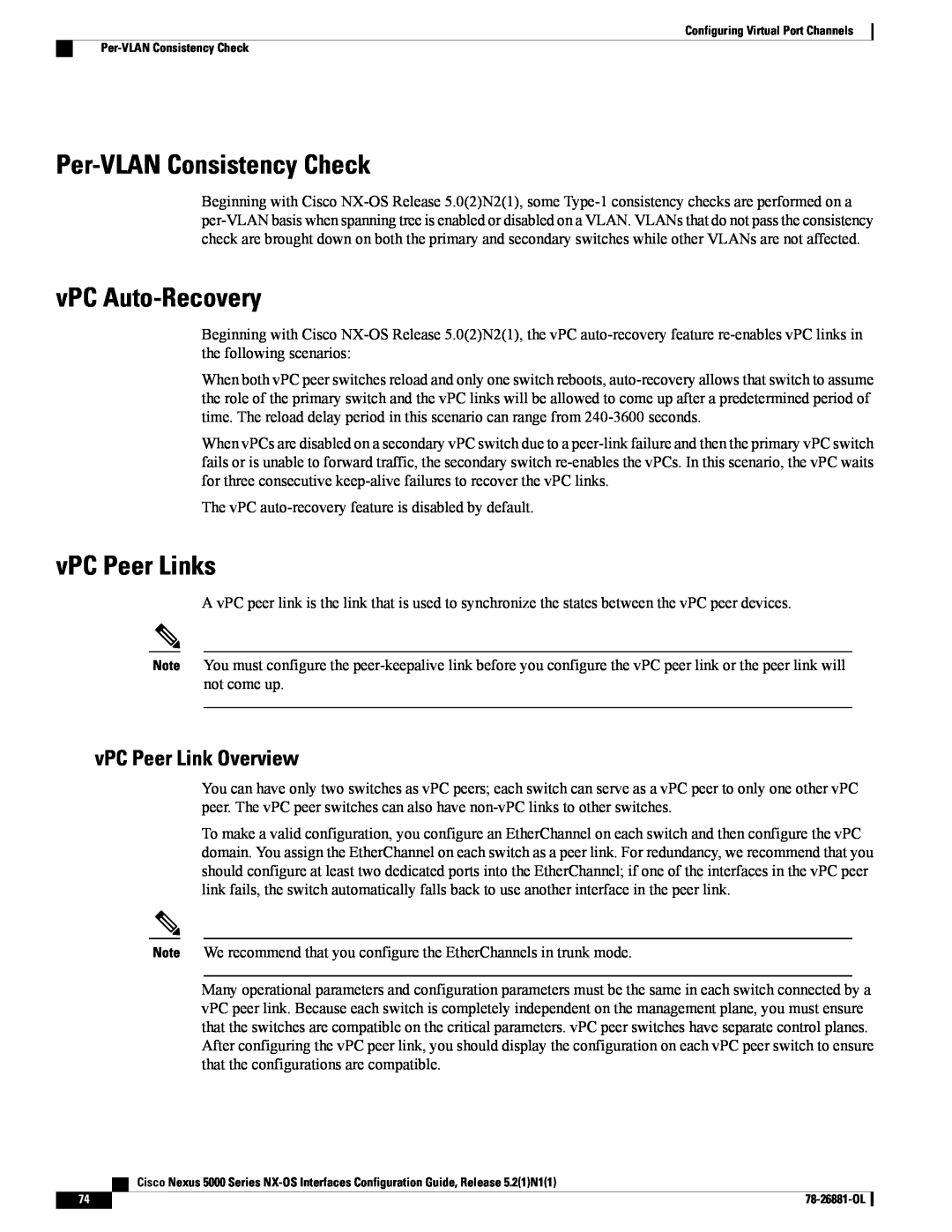 Cisco Systems N5KC5596TFA manual Per-VLAN Consistency Check, vPC Auto-Recovery, vPC Peer Links, vPC Peer Link Overview 