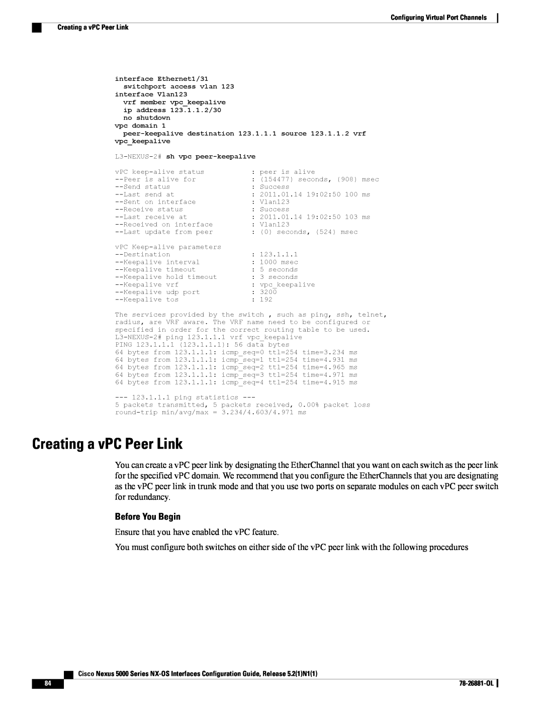 Cisco Systems N5KC5596TFA manual Creating a vPC Peer Link, Before You Begin, interface Vlan123, vpckeepalive 