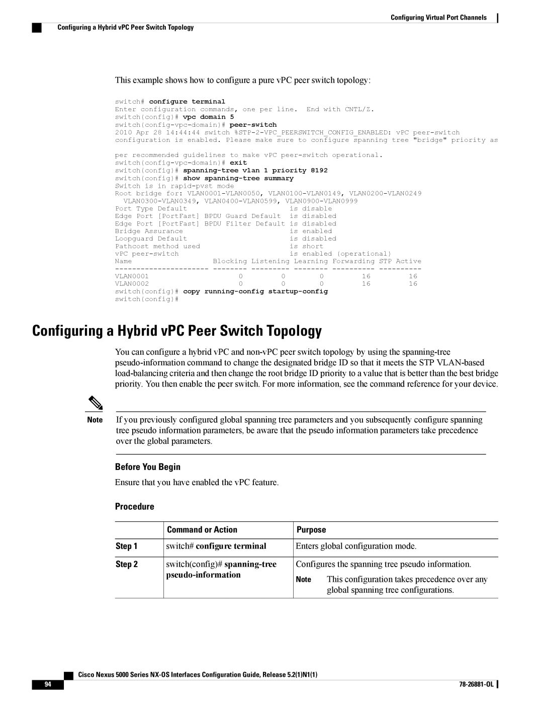 Cisco Systems N5KC5596TFA Configuring a Hybrid vPC Peer Switch Topology, Switchconfig# spanning-tree, Pseudo-information 