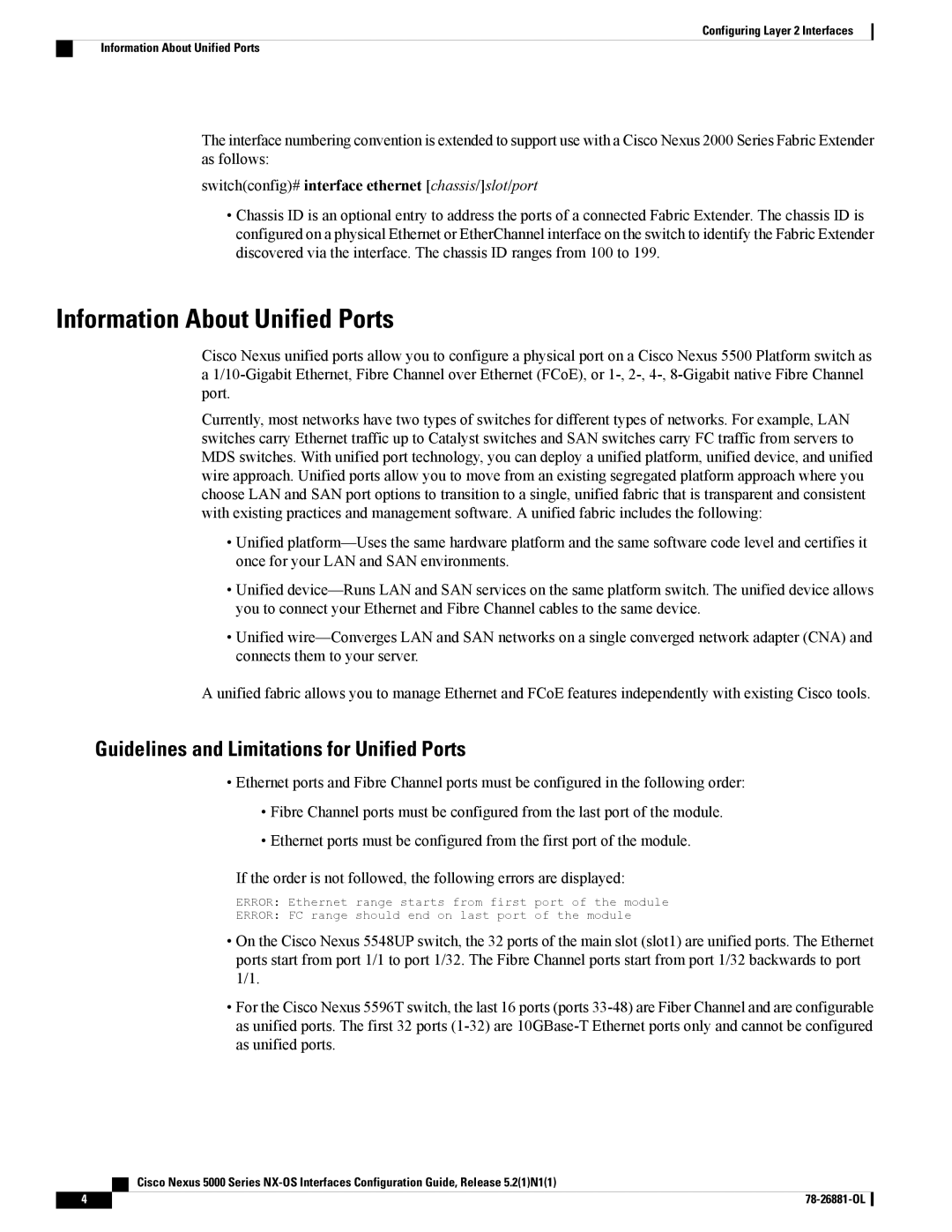 Cisco Systems N5KC5596TFA manual Information About Unified Ports, Guidelines and Limitations for Unified Ports 