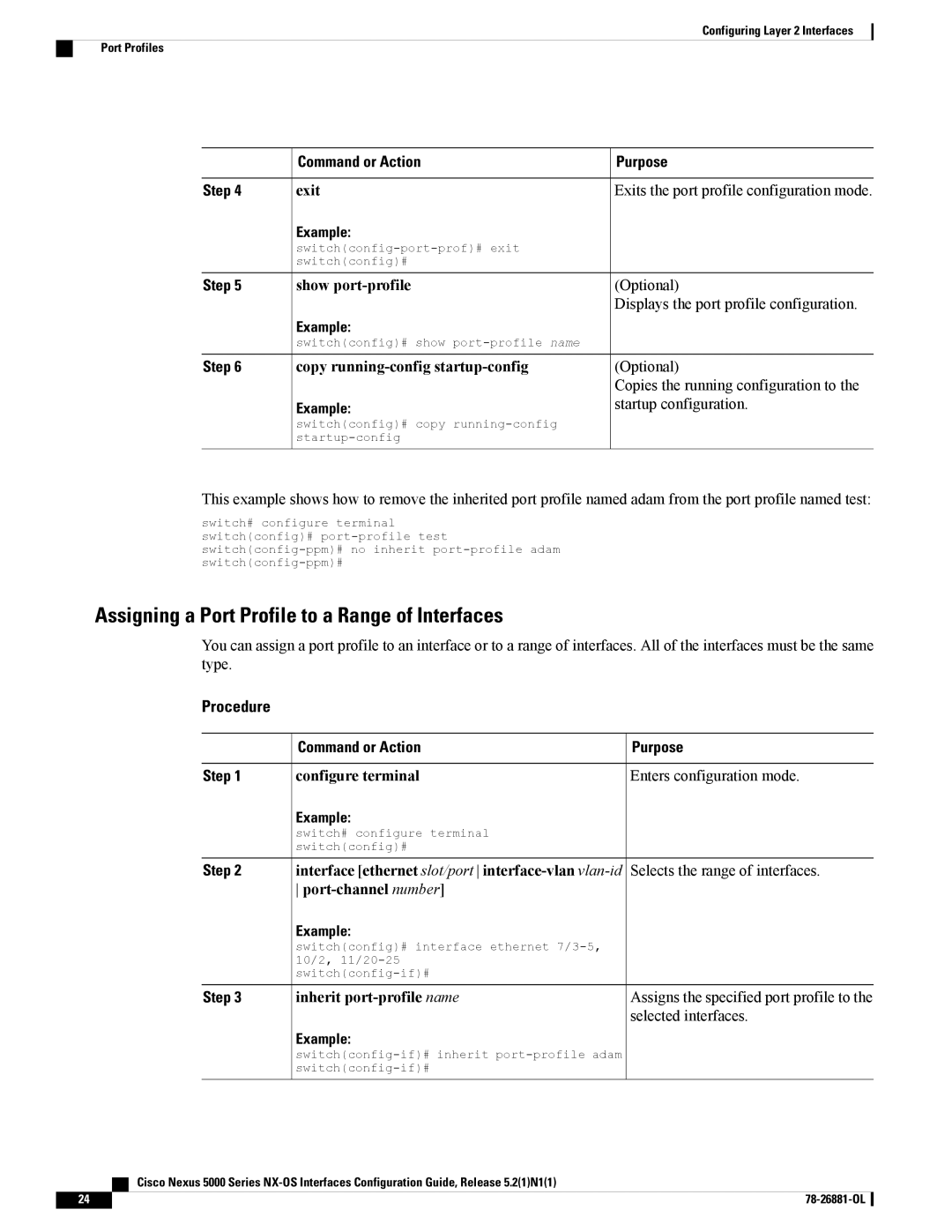 Cisco Systems N5KC5596TFA manual Assigning a Port Profile to a Range of Interfaces, Selects the range of interfaces 