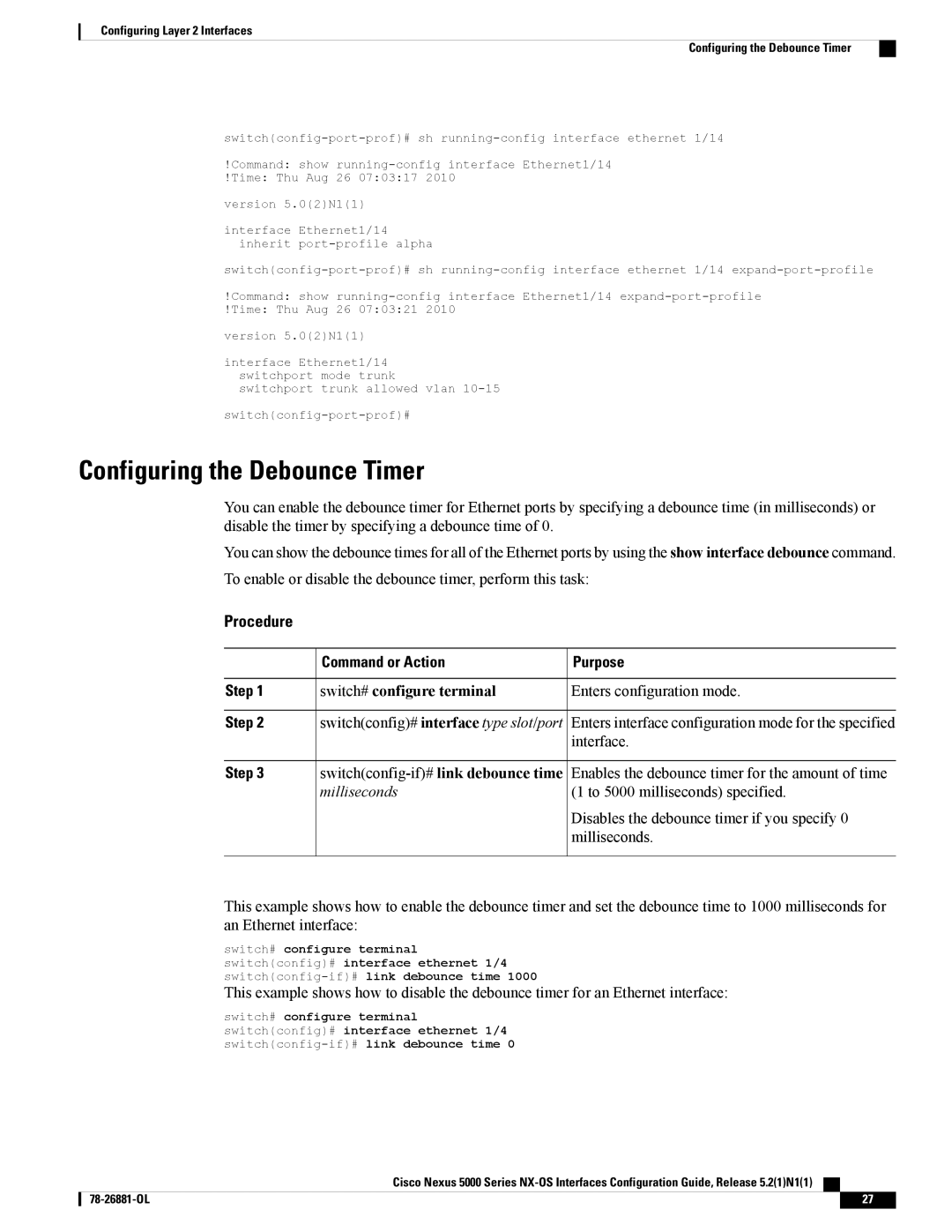 Cisco Systems N5KC5596TFA manual Configuring the Debounce Timer, Milliseconds, To 5000 milliseconds specified 