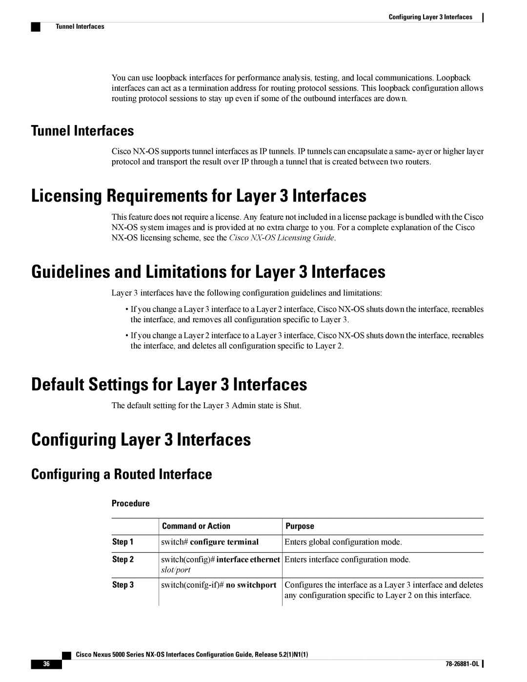 Cisco Systems N5KC5596TFA Licensing Requirements for Layer 3 Interfaces, Guidelines and Limitations for Layer 3 Interfaces 